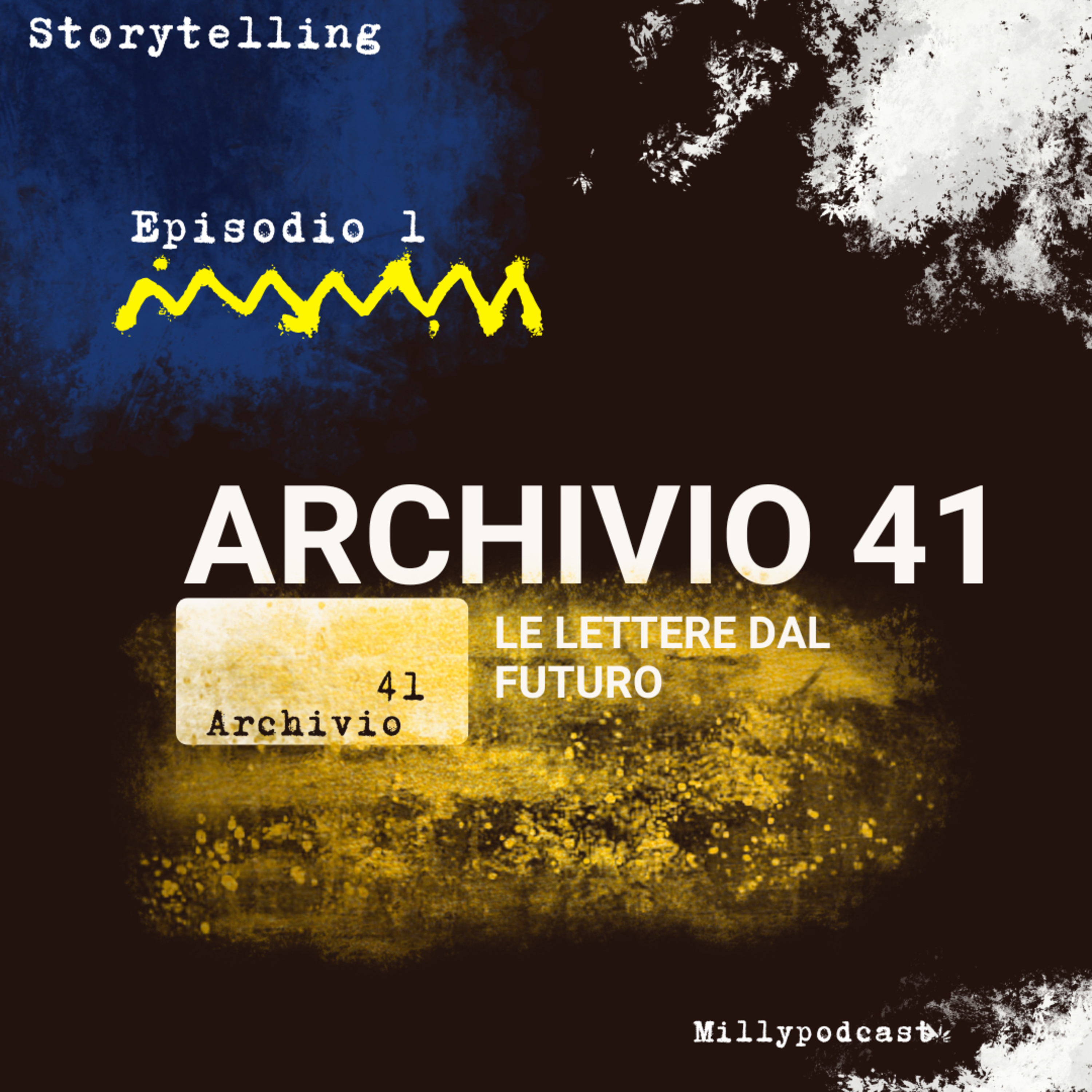 Archivio 41 – Le lettere dal futuro 💘 episodio 1