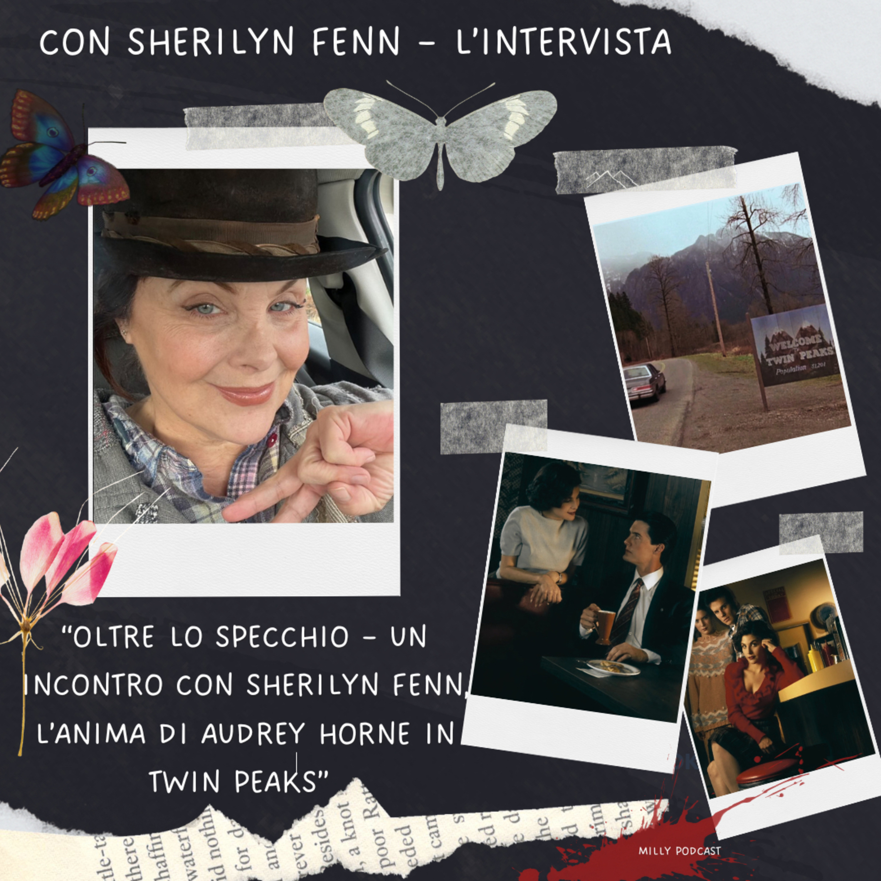 “Twin Peaks e oltre – Sherilyn Fenn tra Audrey Horne, arte e verità” ⚡️intervista a Sherylin Fenn⚡️
