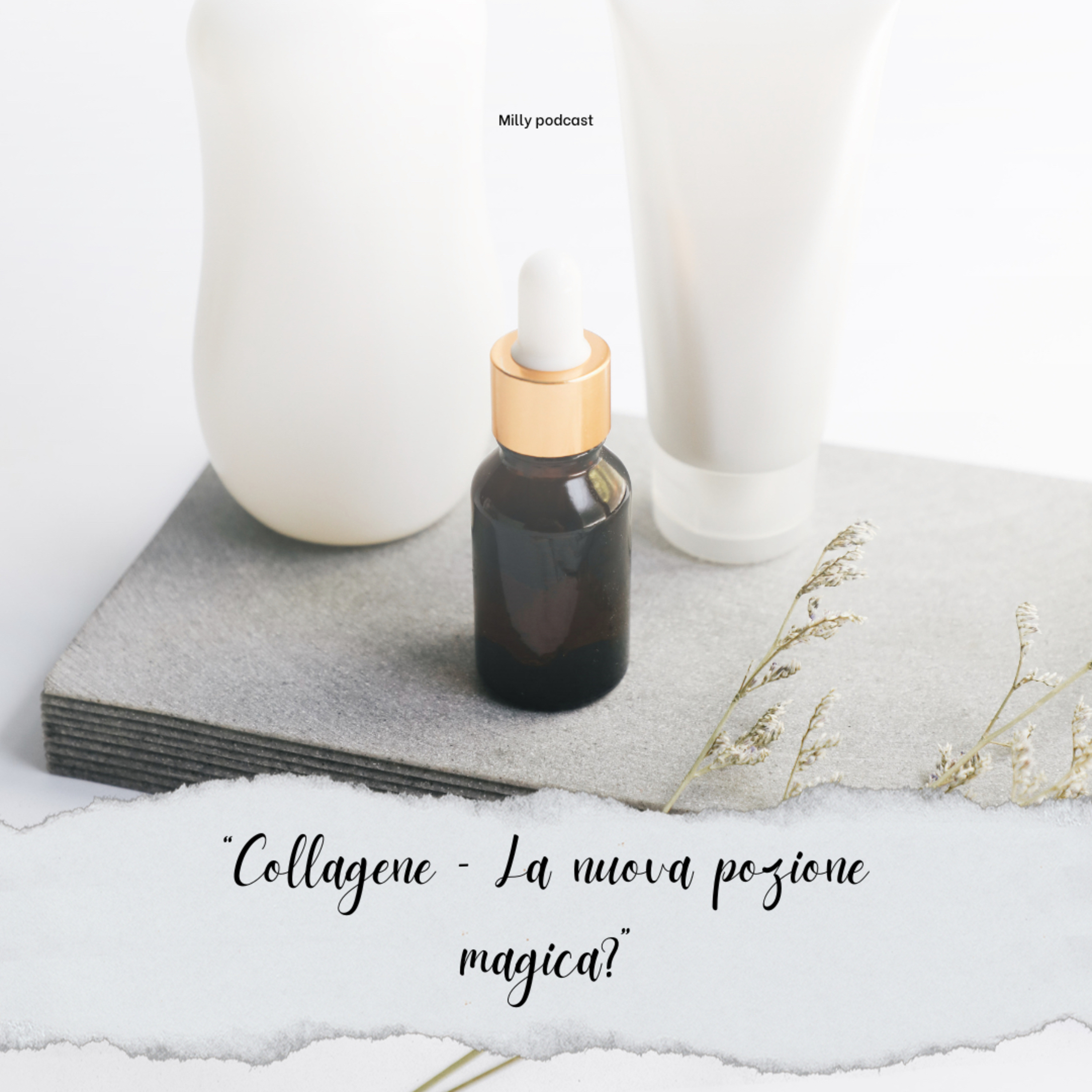 Collagene – La nuova pozione magica?
