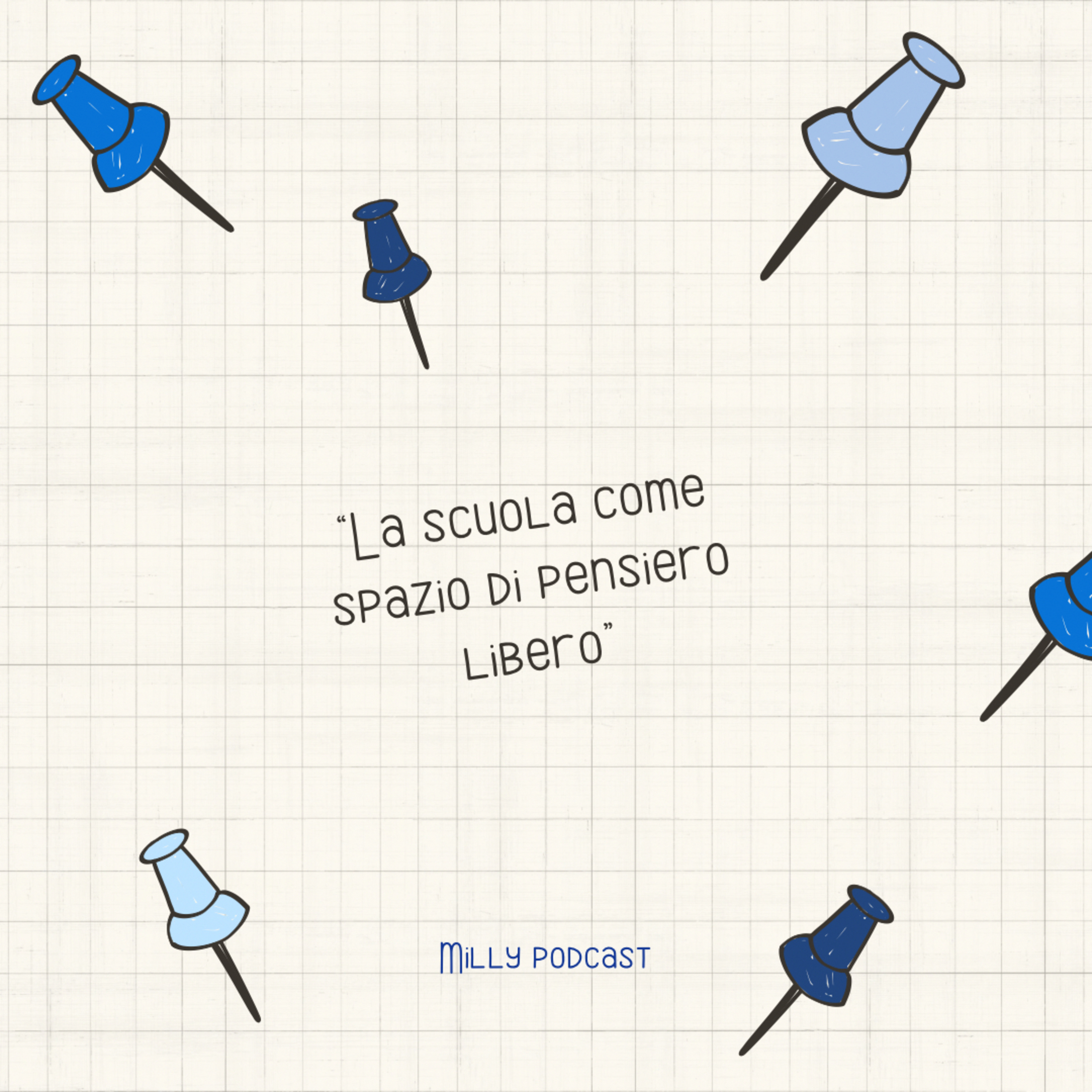 “La scuola come spazio di pensiero libero”