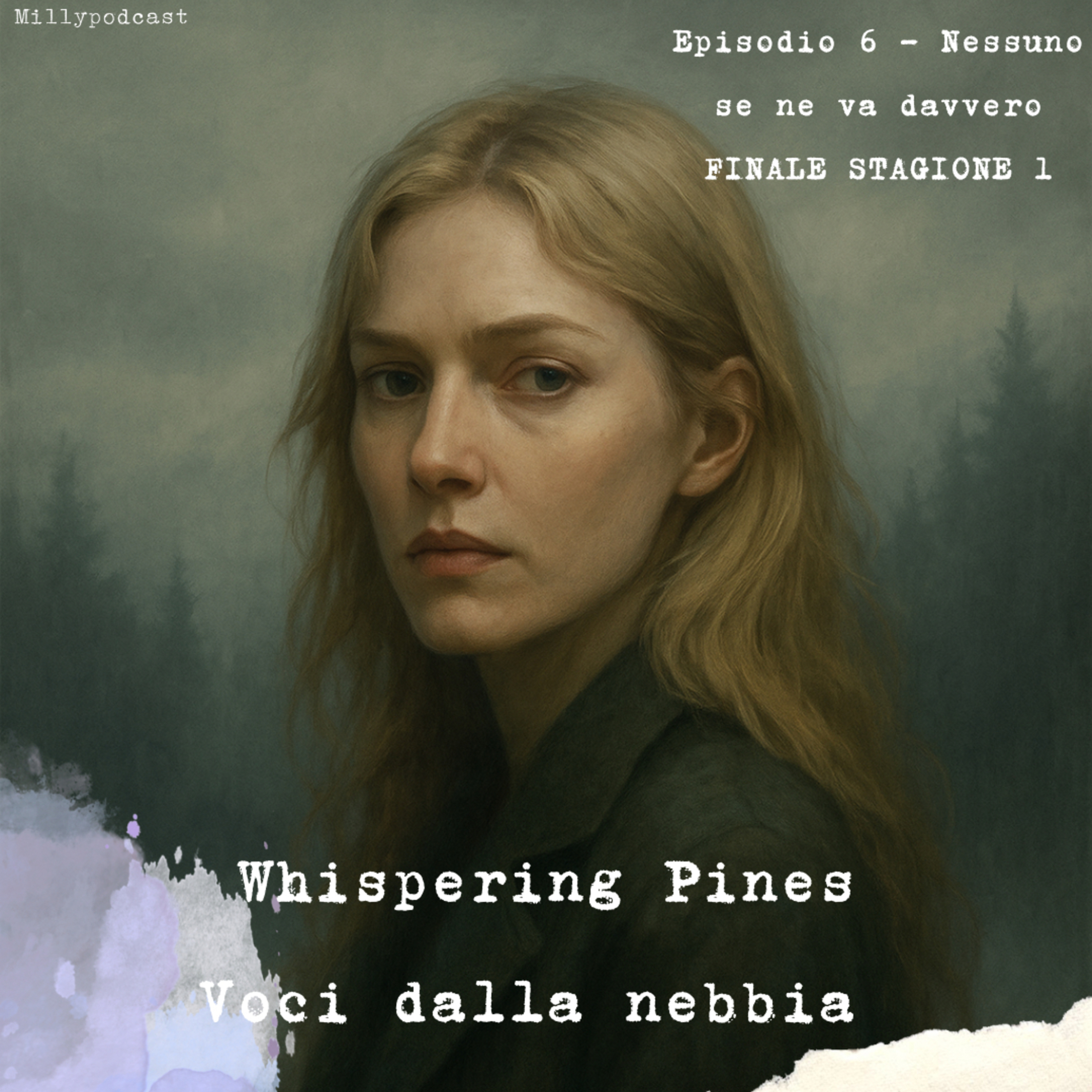 Whispering Pines - Episodio 6 - Nessuno se ne va davvero FINALE STAGIONE 1