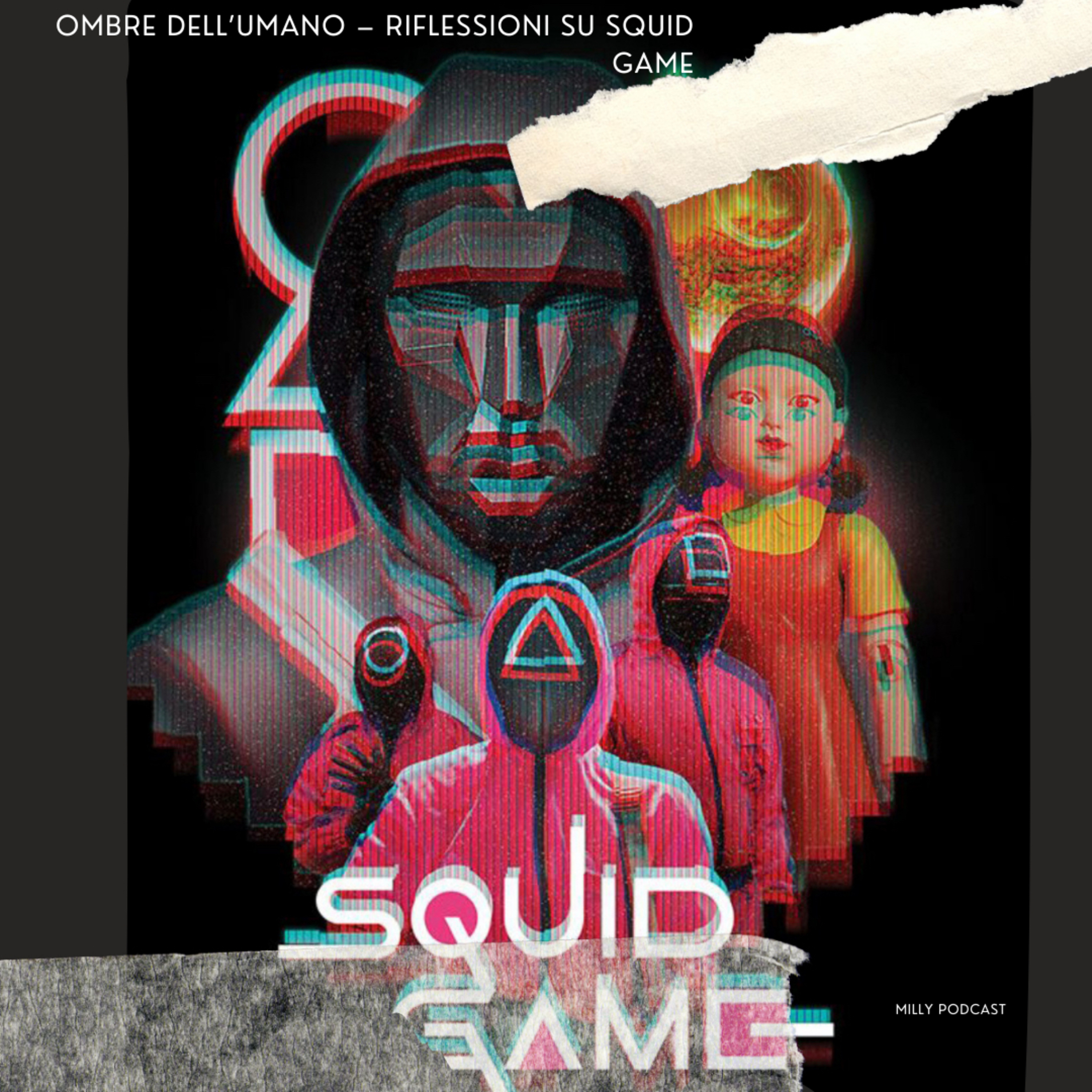 Ombre dell’Umano – Riflessioni su Squid Game