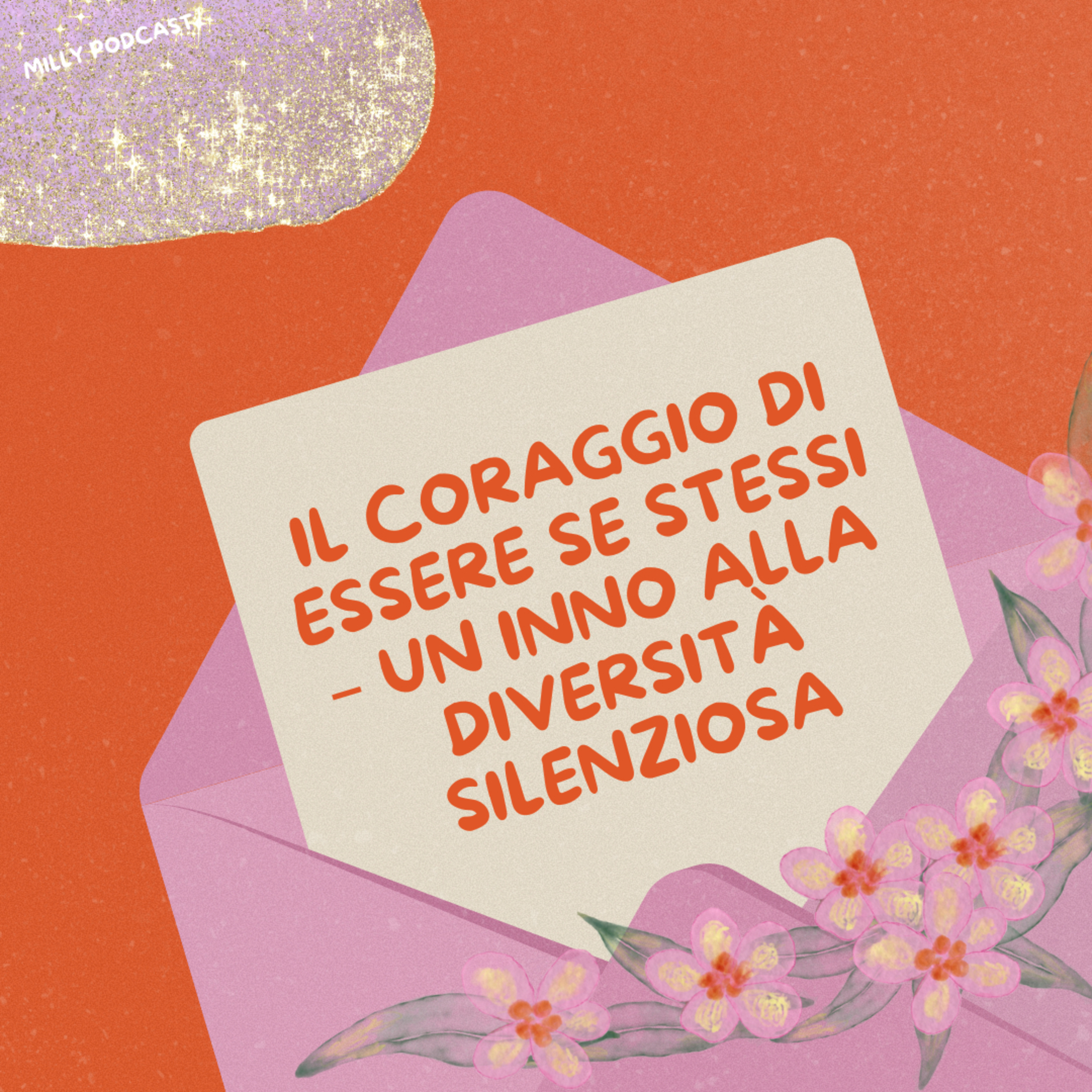 Il coraggio di essere se stessi – Un inno alla diversità silenziosa