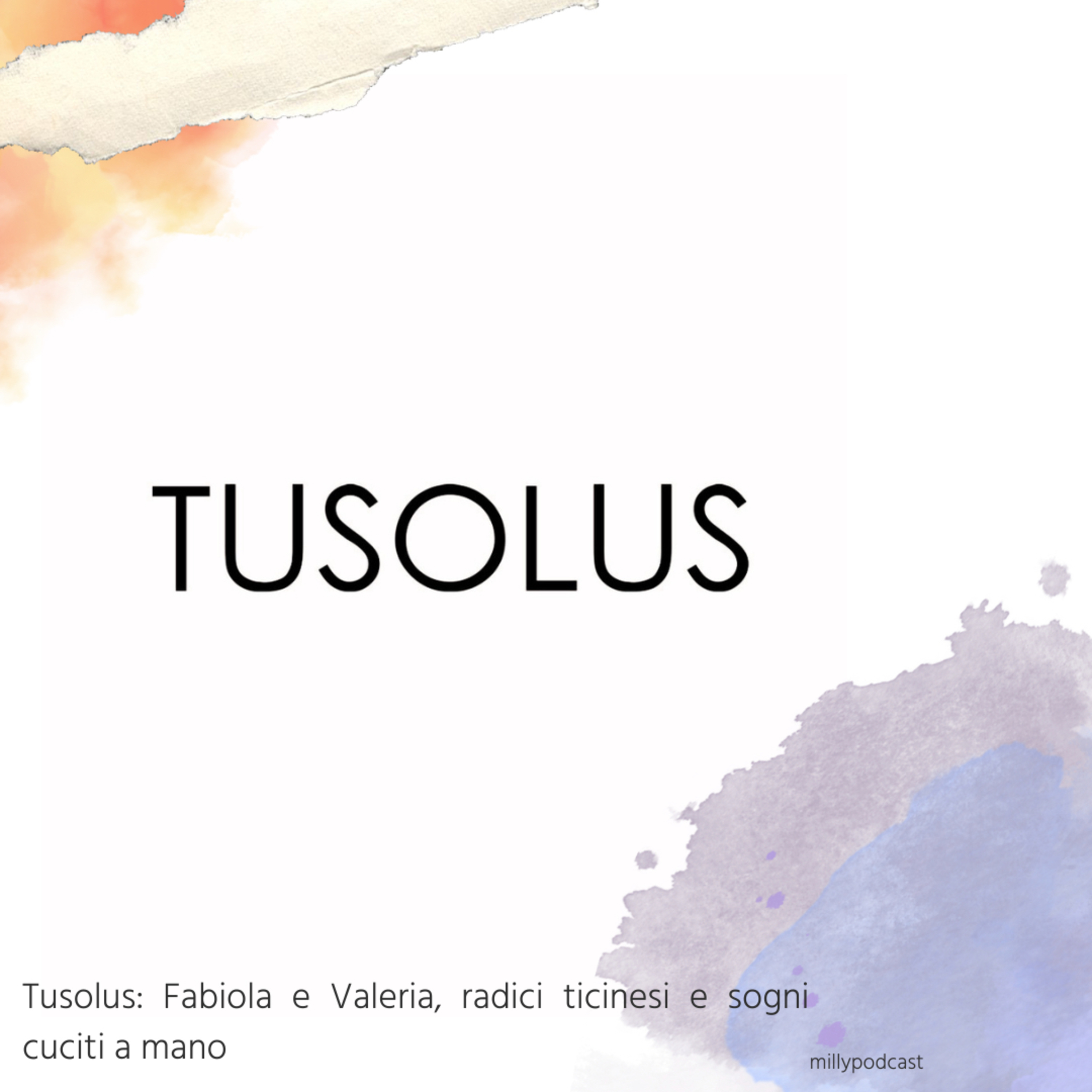 Milly Podcast – Italiano vero • Storie vere