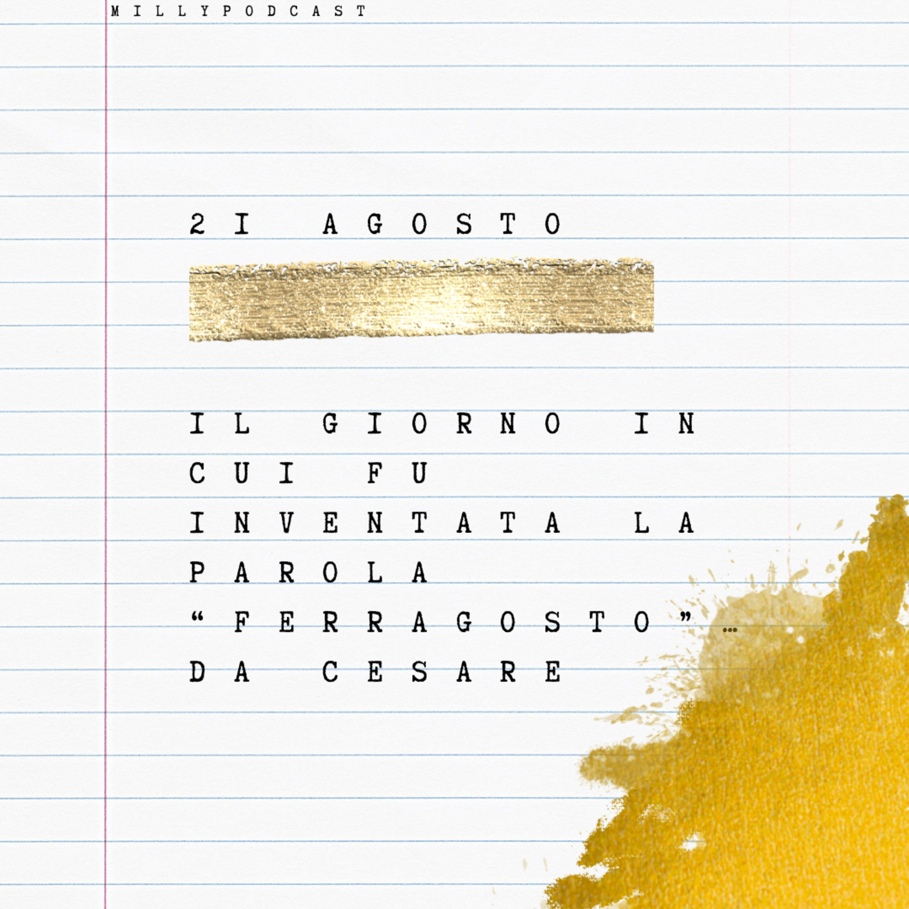 21 agosto: Il giorno in cui fu inventata la parola “Ferragosto”… da Cesare
