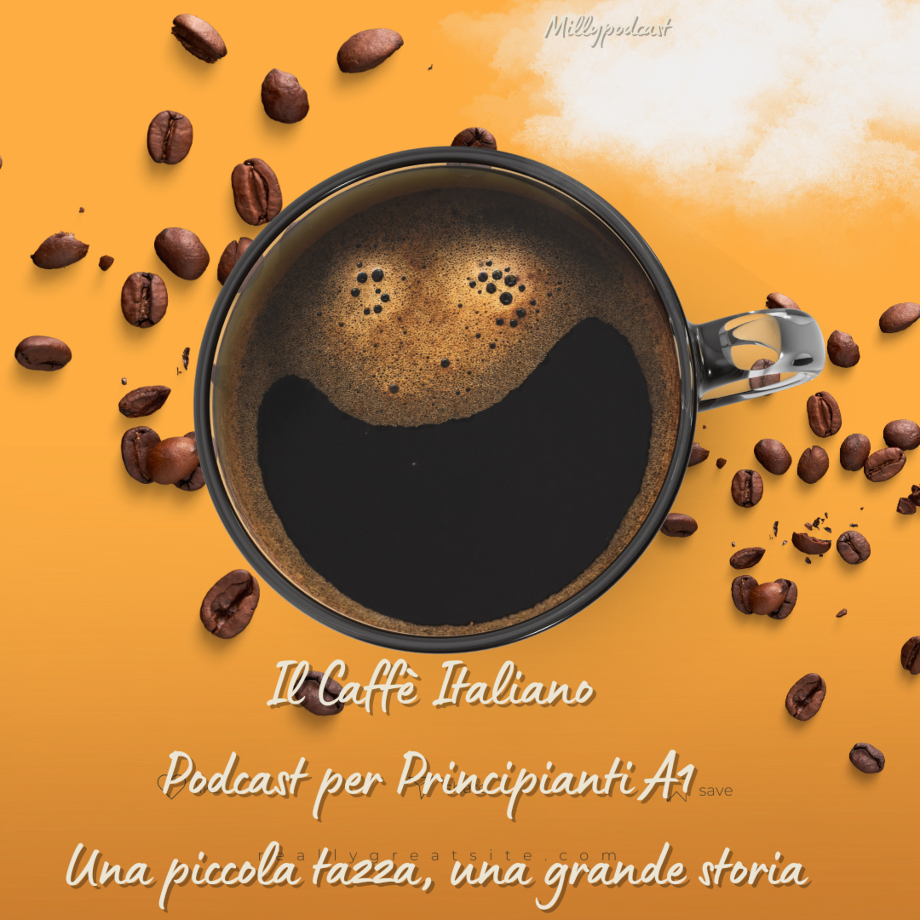 Il Caffè Italiano – Podcast per Principianti A1 Una piccola tazza, una grande storia