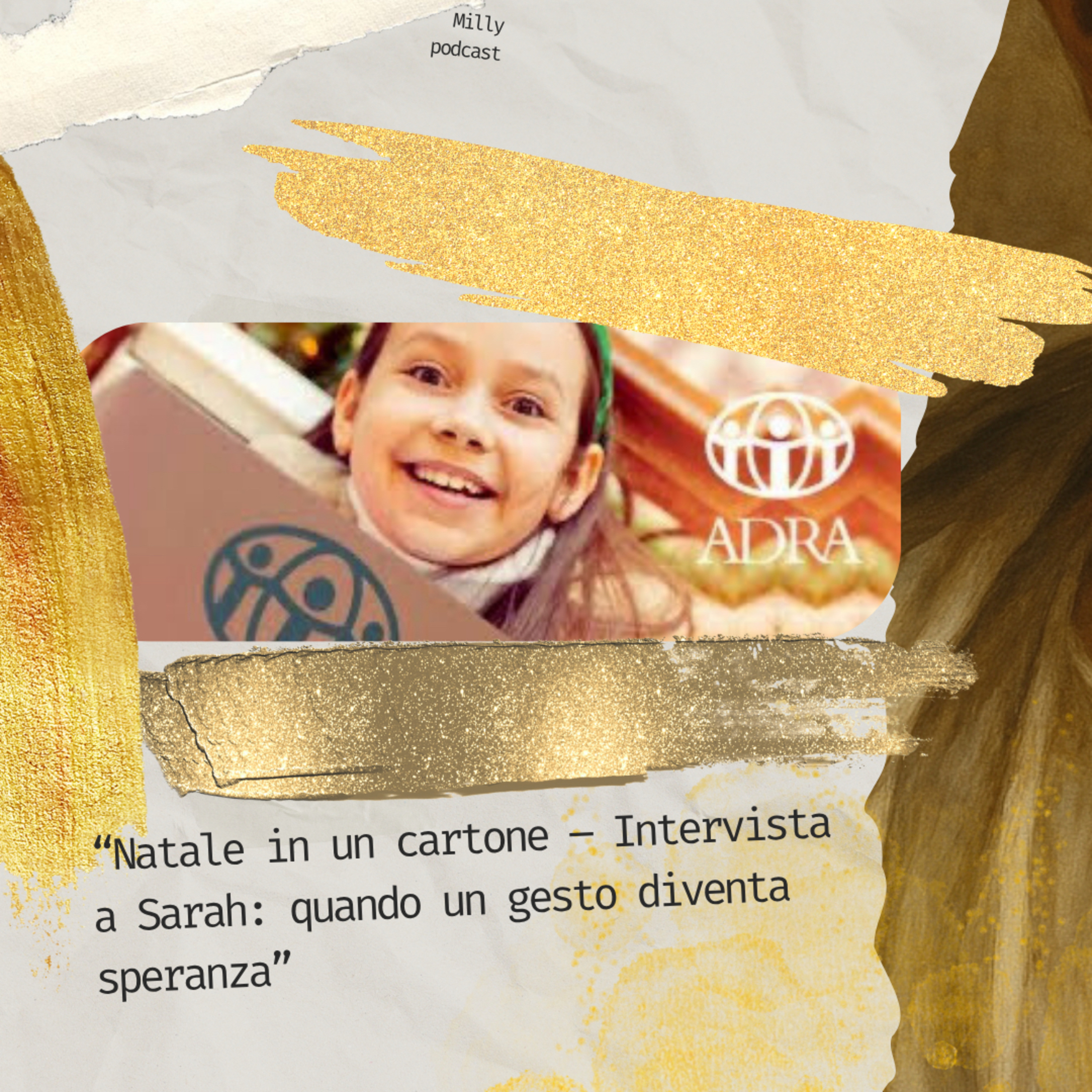 “Natale in un cartone – Intervista a Sarah: quando un gesto diventa speranza”