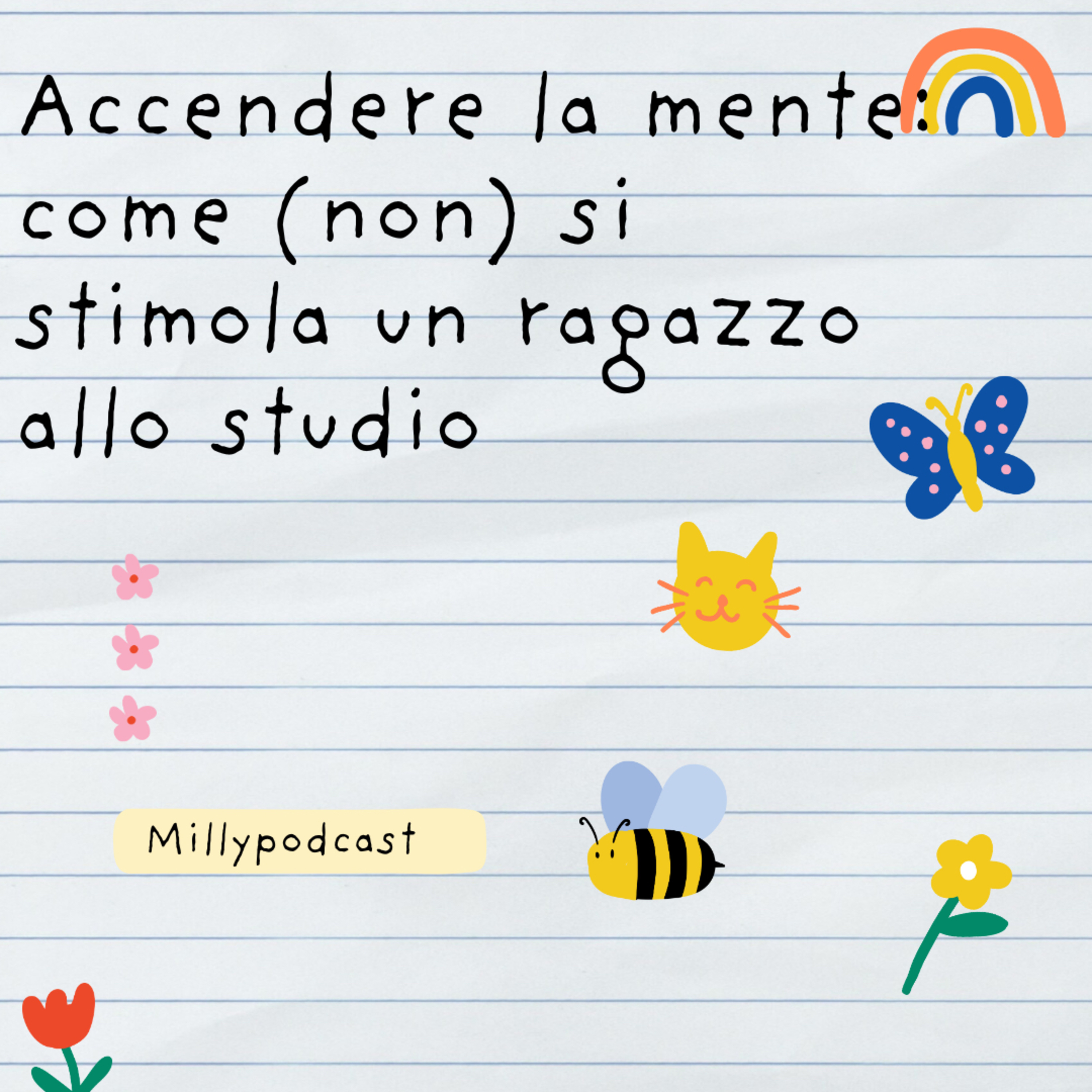 Accendere la mente: come (non) si stimola un ragazzo allo studio