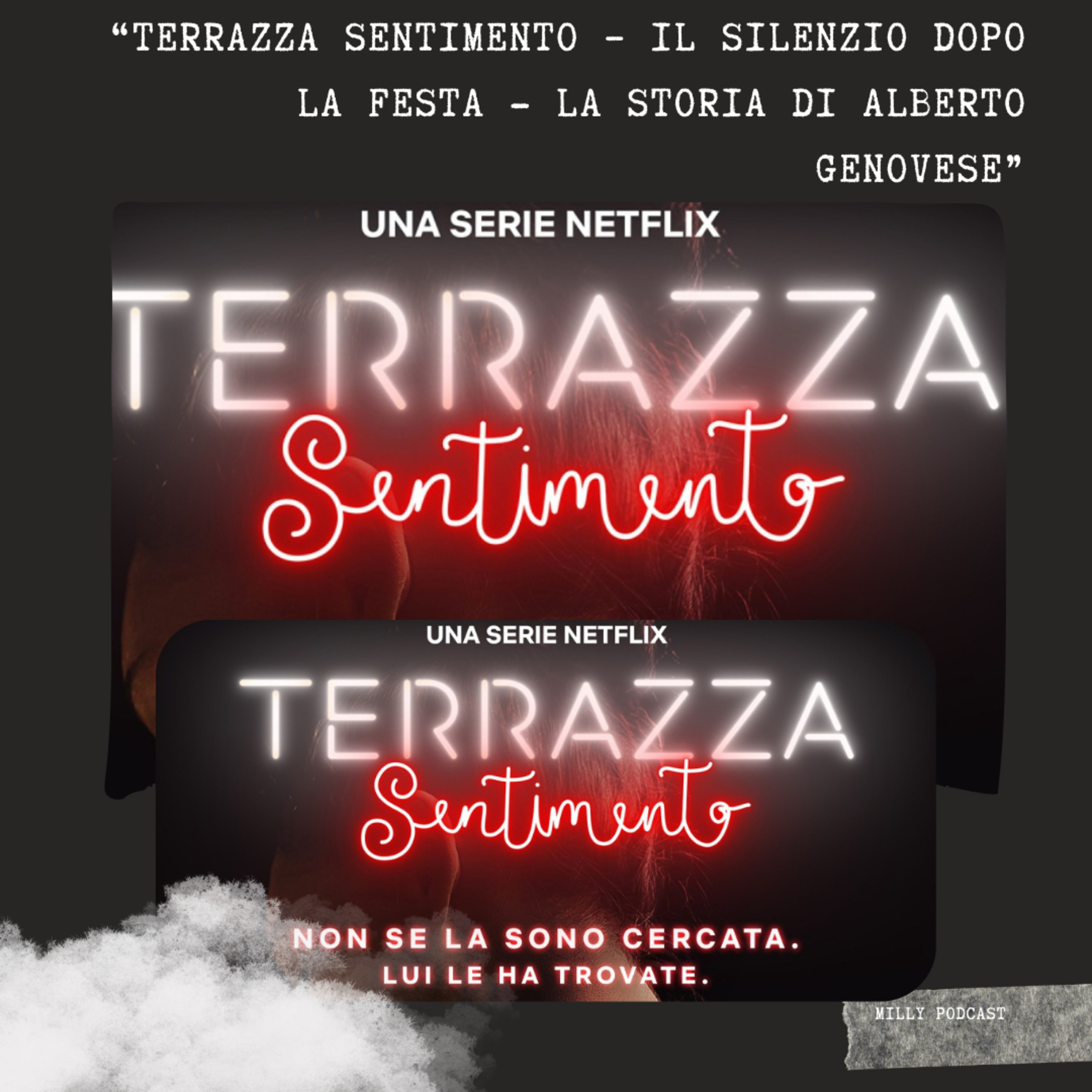 “Terrazza Sentimento – Il silenzio dopo la festa - la storia di Alberto Genovese”
