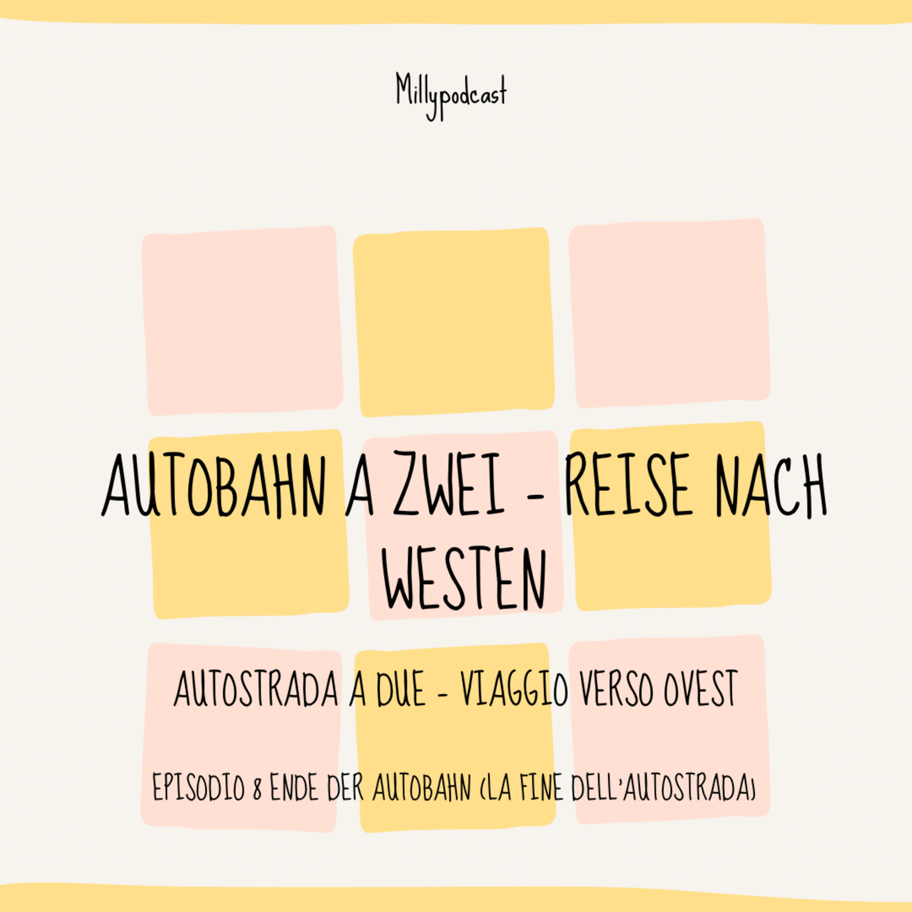 Autobahn Zwei – Reise nach Westen - Episodio 8 Ende der Autobahn (La fine dell’autostrada)