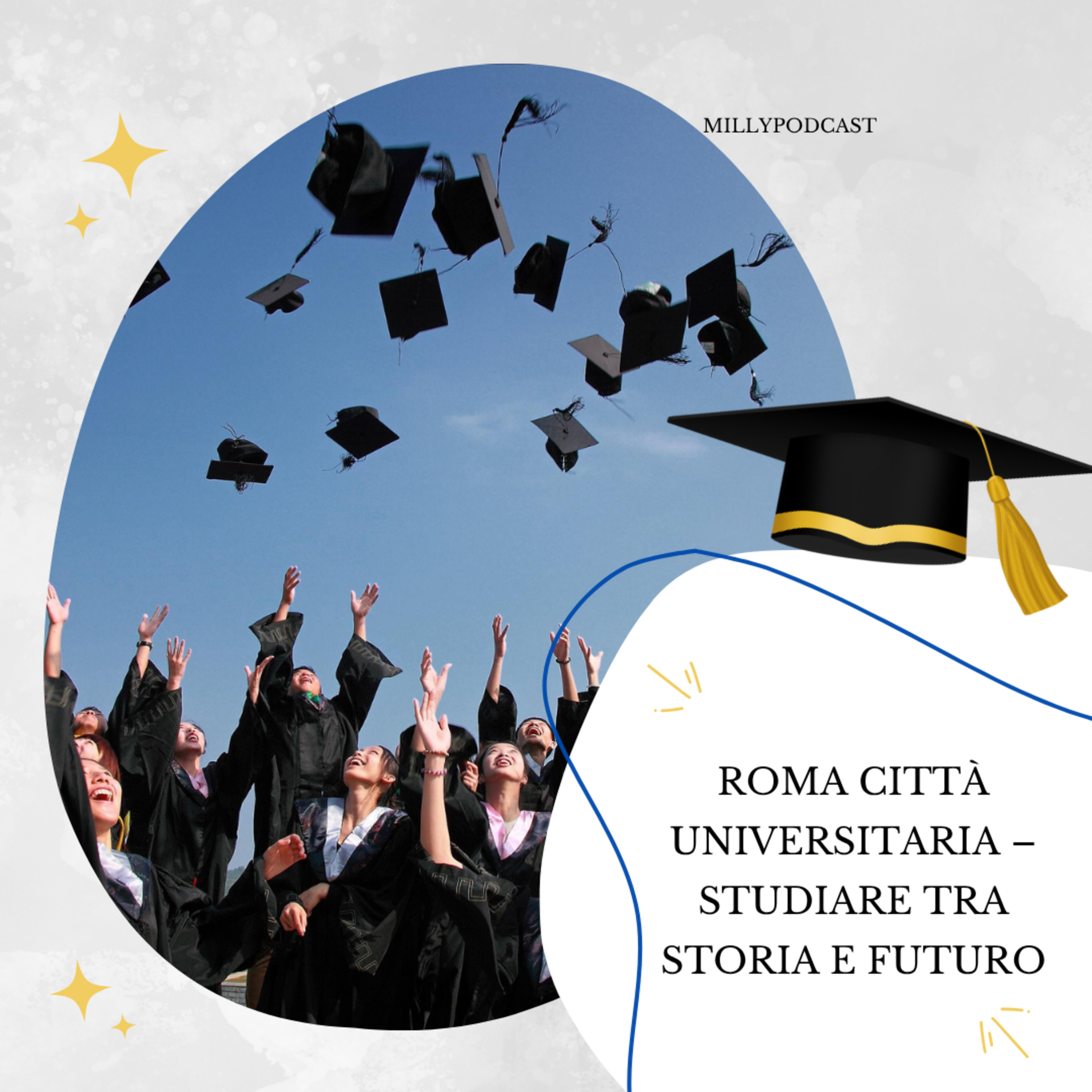 Roma città universitaria – Studiare tra storia e futuro