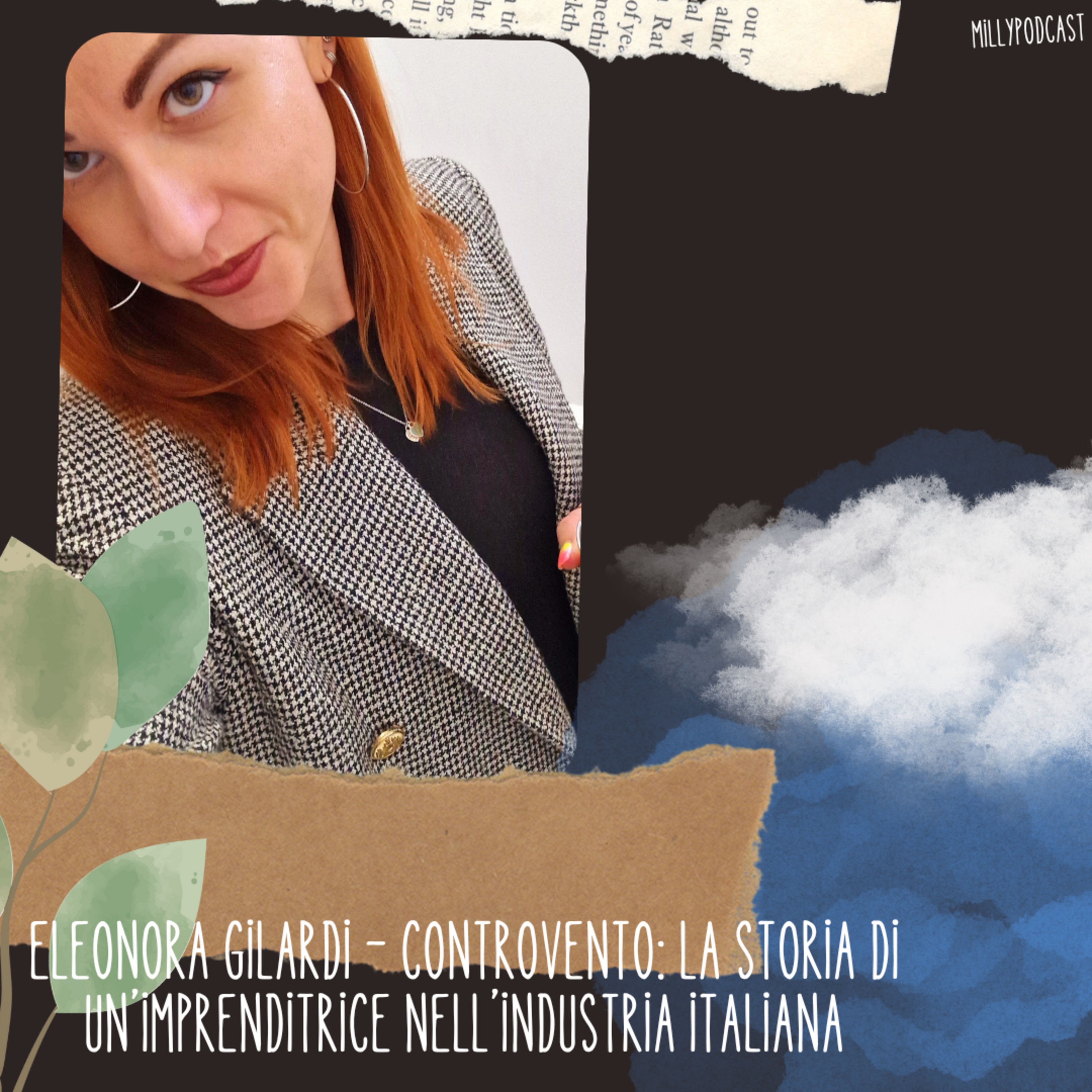 Eleonora Gilardi – Controvento: la storia di un’imprenditrice nell’industria italiana