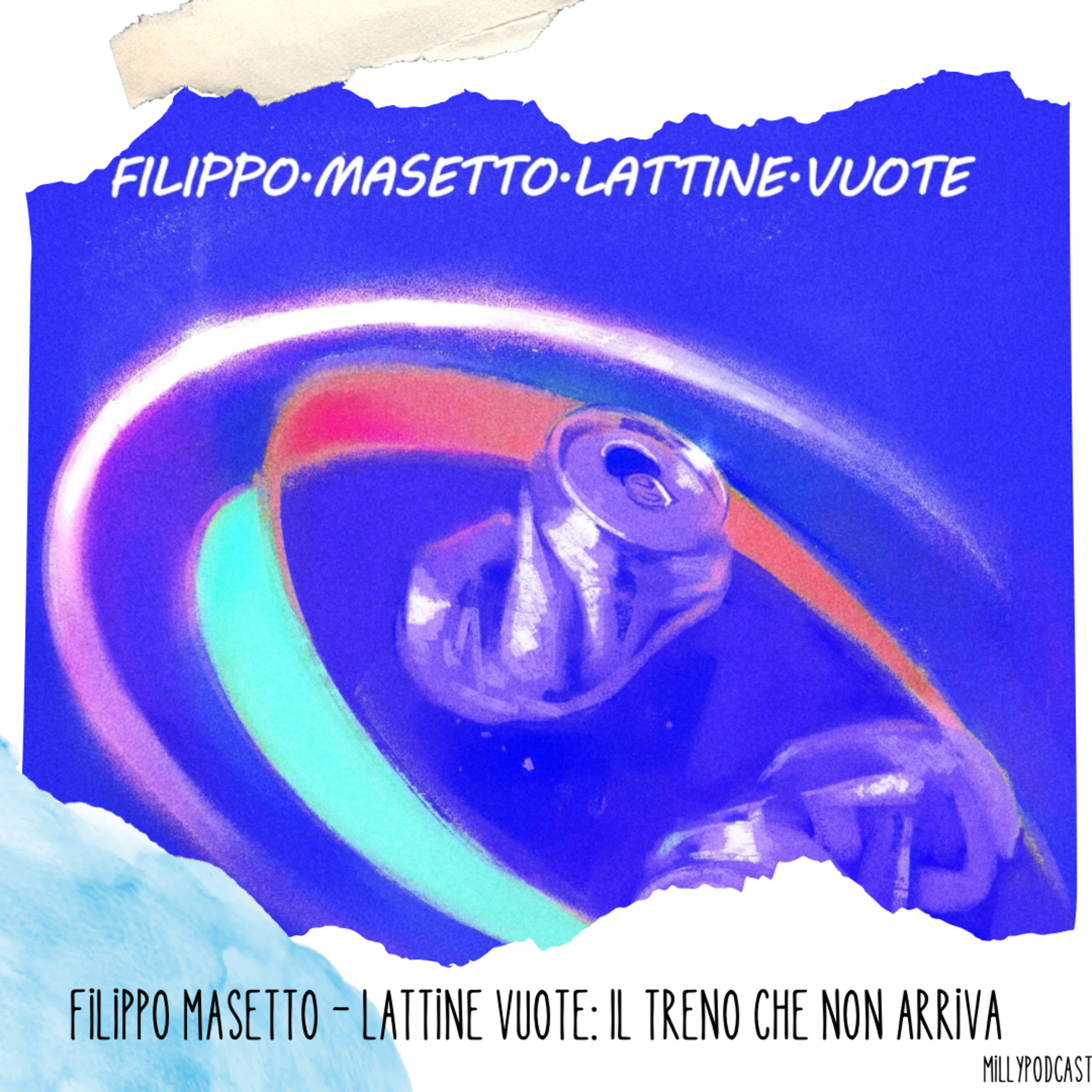 Filippo Masetto – Lattine Vuote: Il treno che non arriva