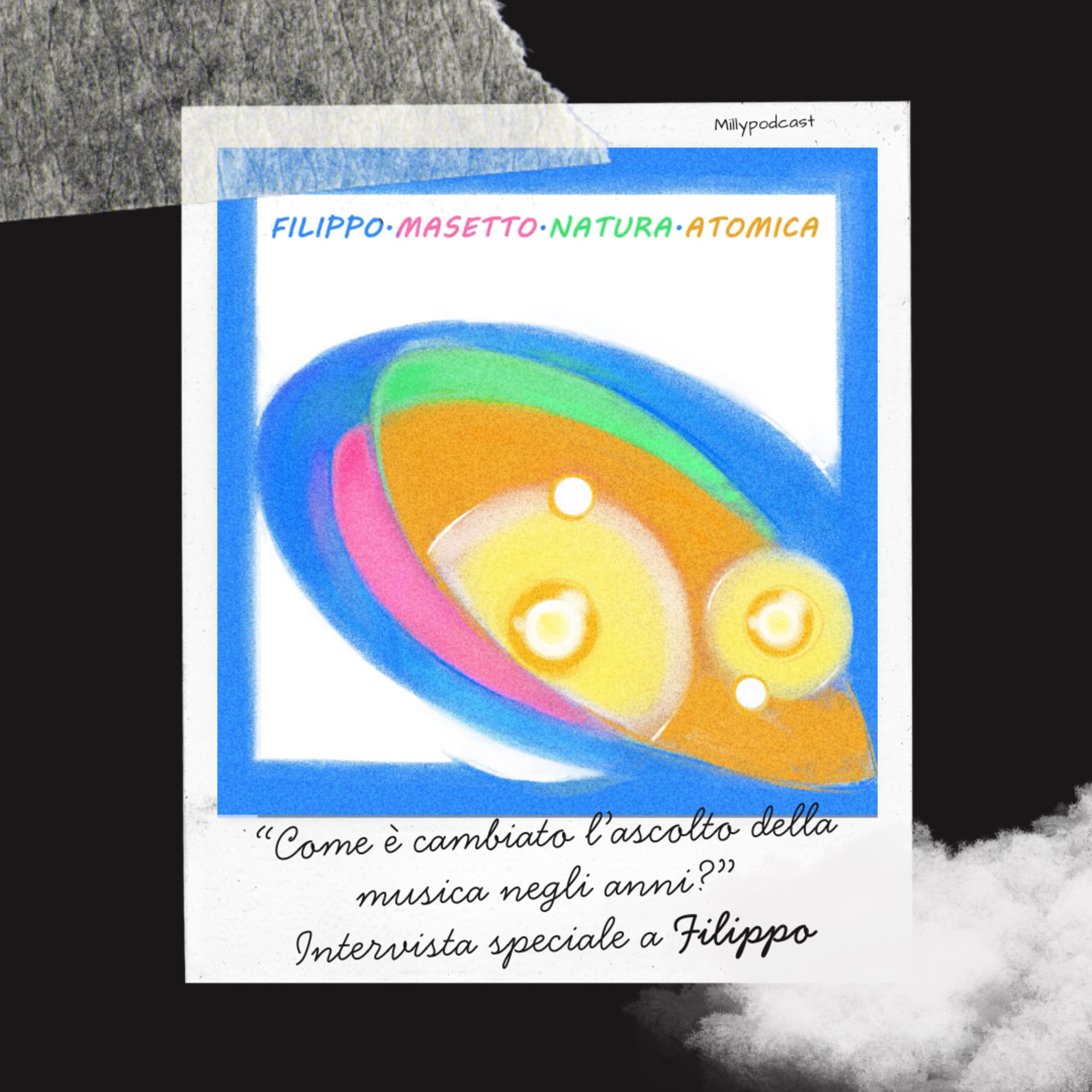 “Come è cambiato l’ascolto della musica negli anni?” Intervista speciale a Filippo