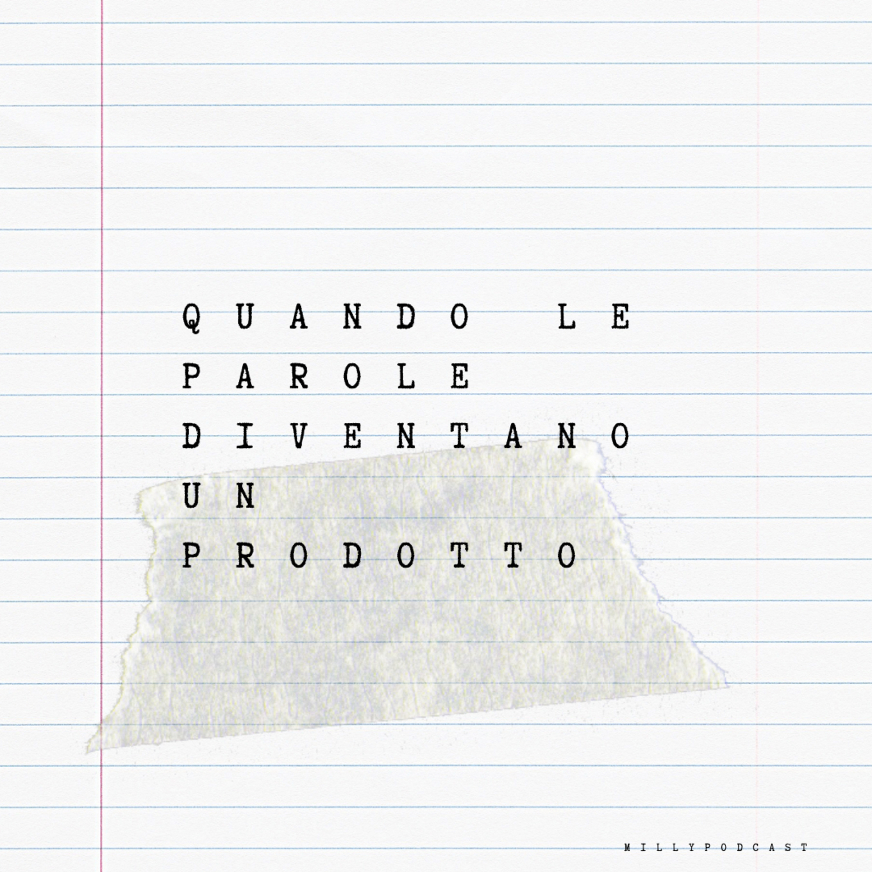 Quando le parole diventano un prodotto