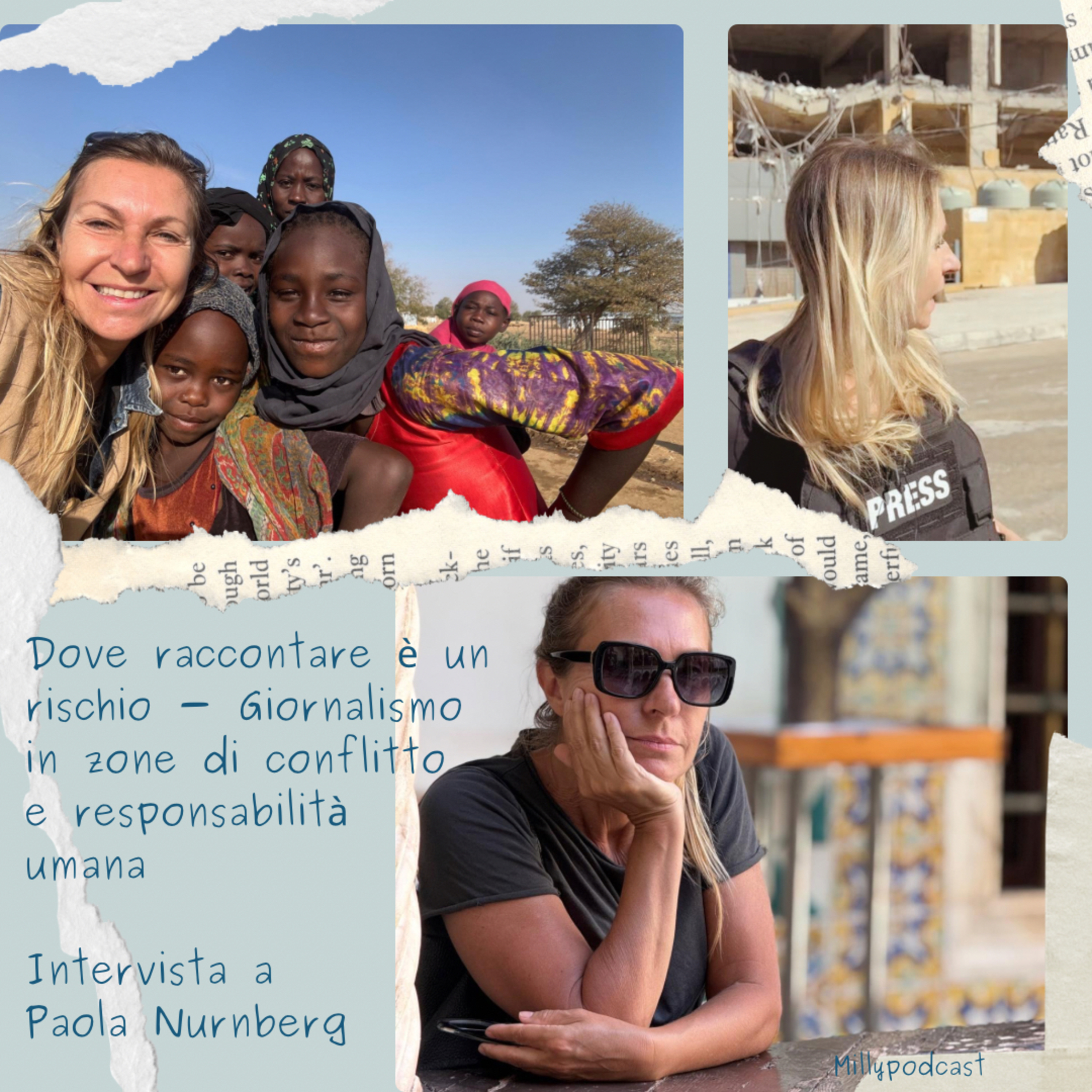 Dove raccontare è un rischio - Giornalismo in zone di conflitto e responsabilità umana – In dialogo con Paola Nurnberg