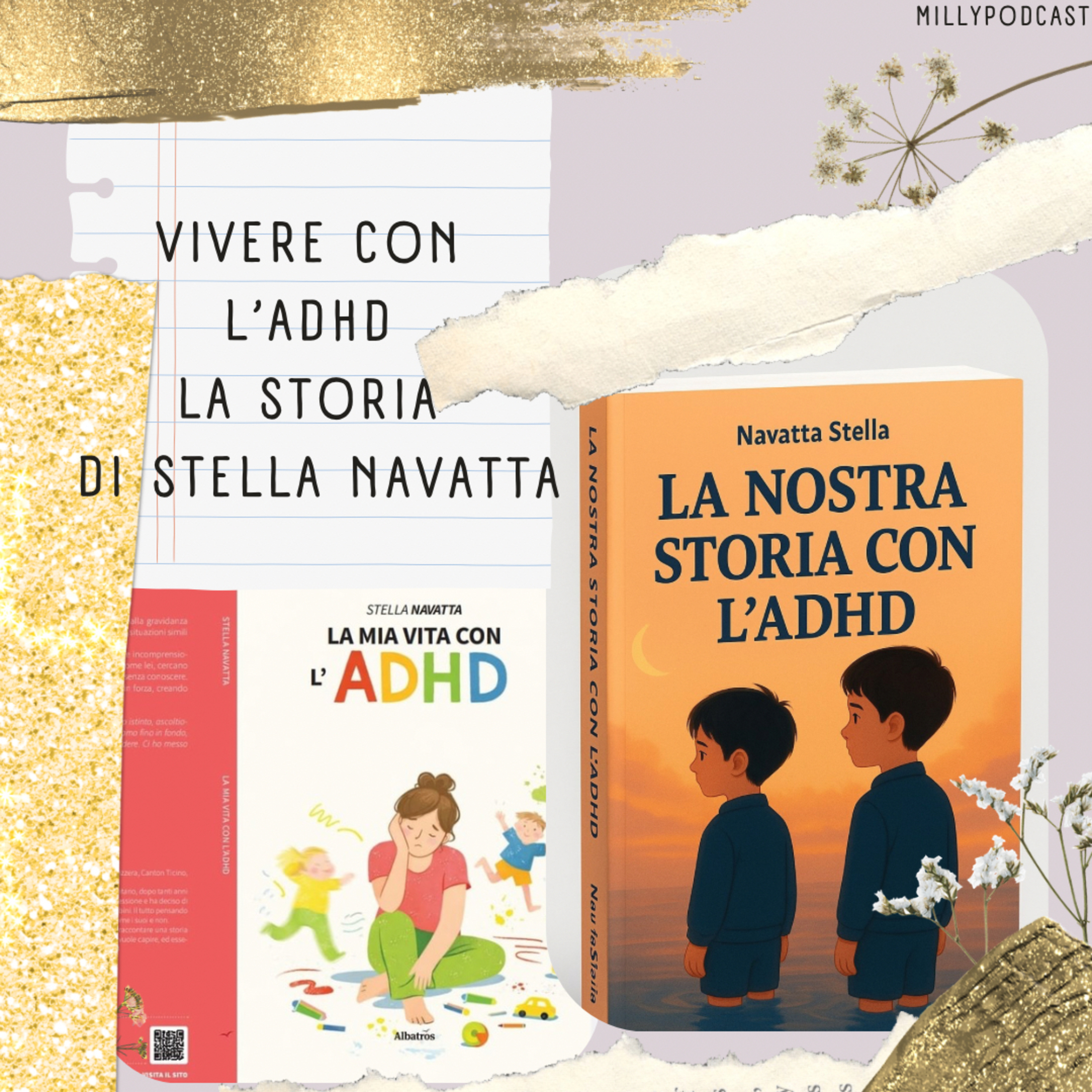 Vivere con l’ADHD – La storia di Stella Navatta
