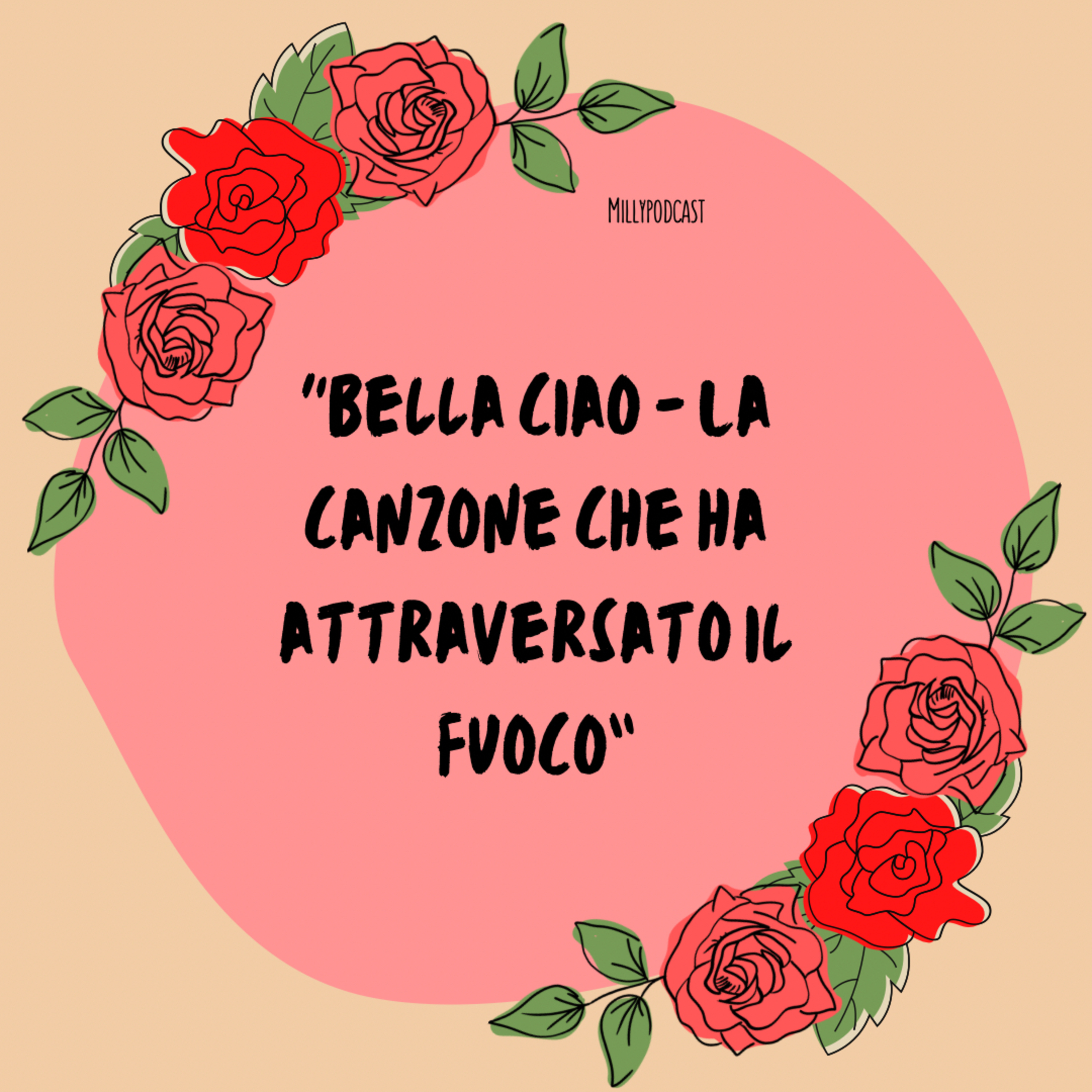 “Bella ciao – La canzone che ha attraversato il fuoco”