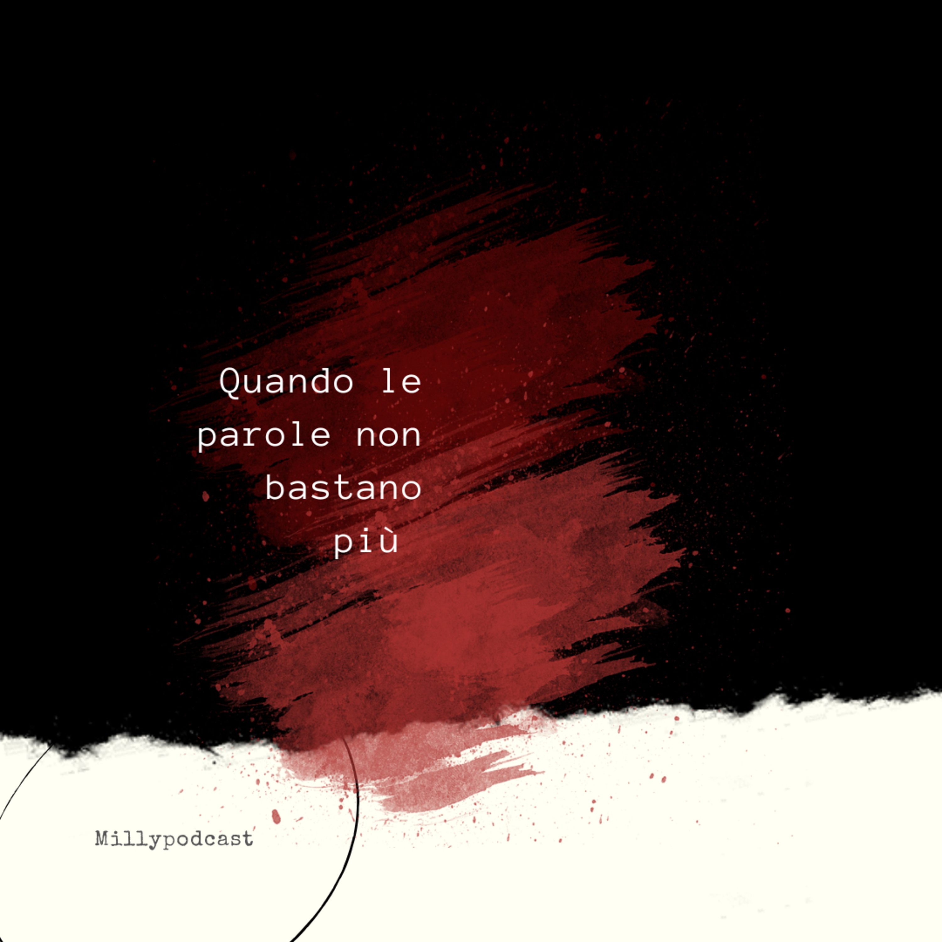 Quando le parole non bastano più