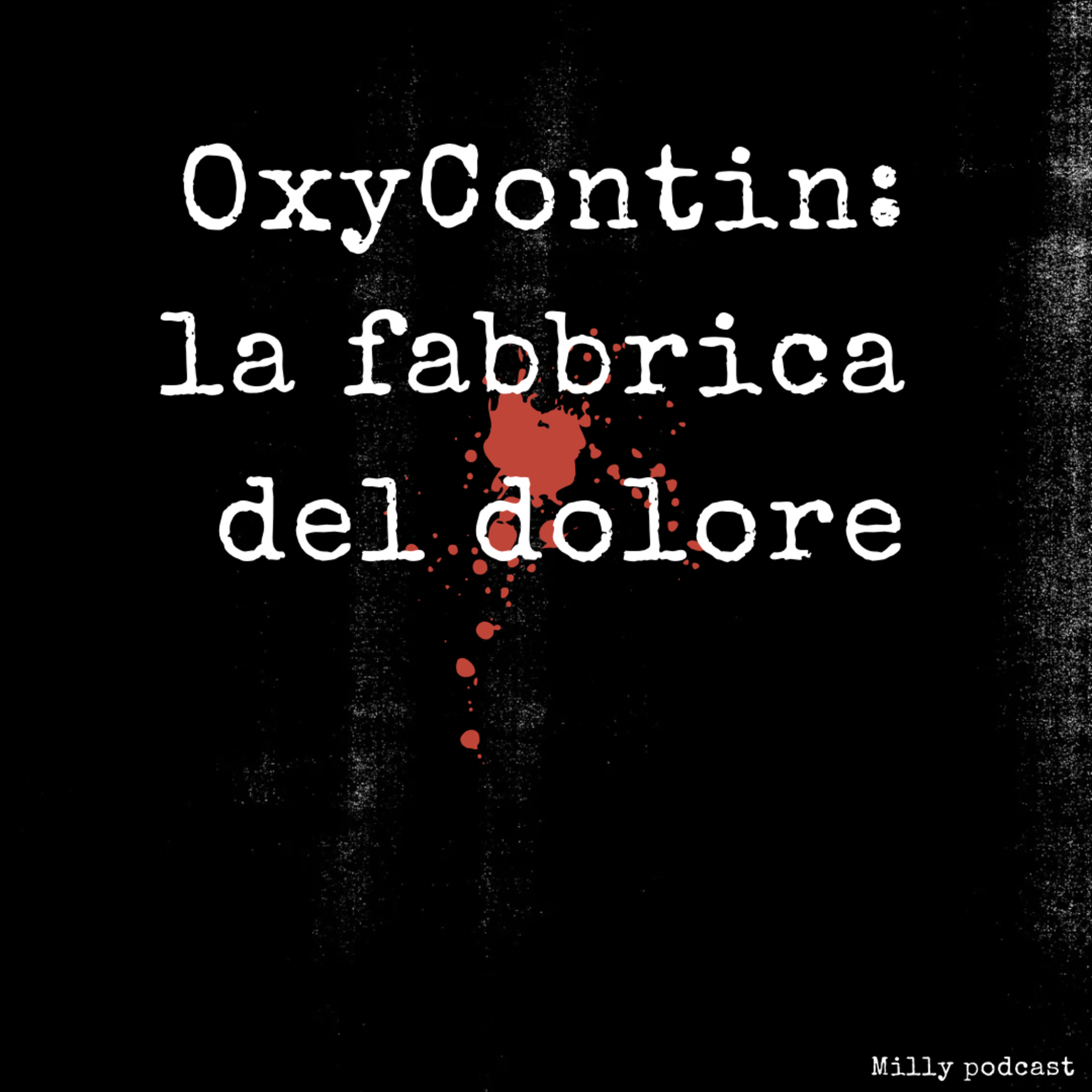 OxyContin: la fabbrica del dolore episode artwork