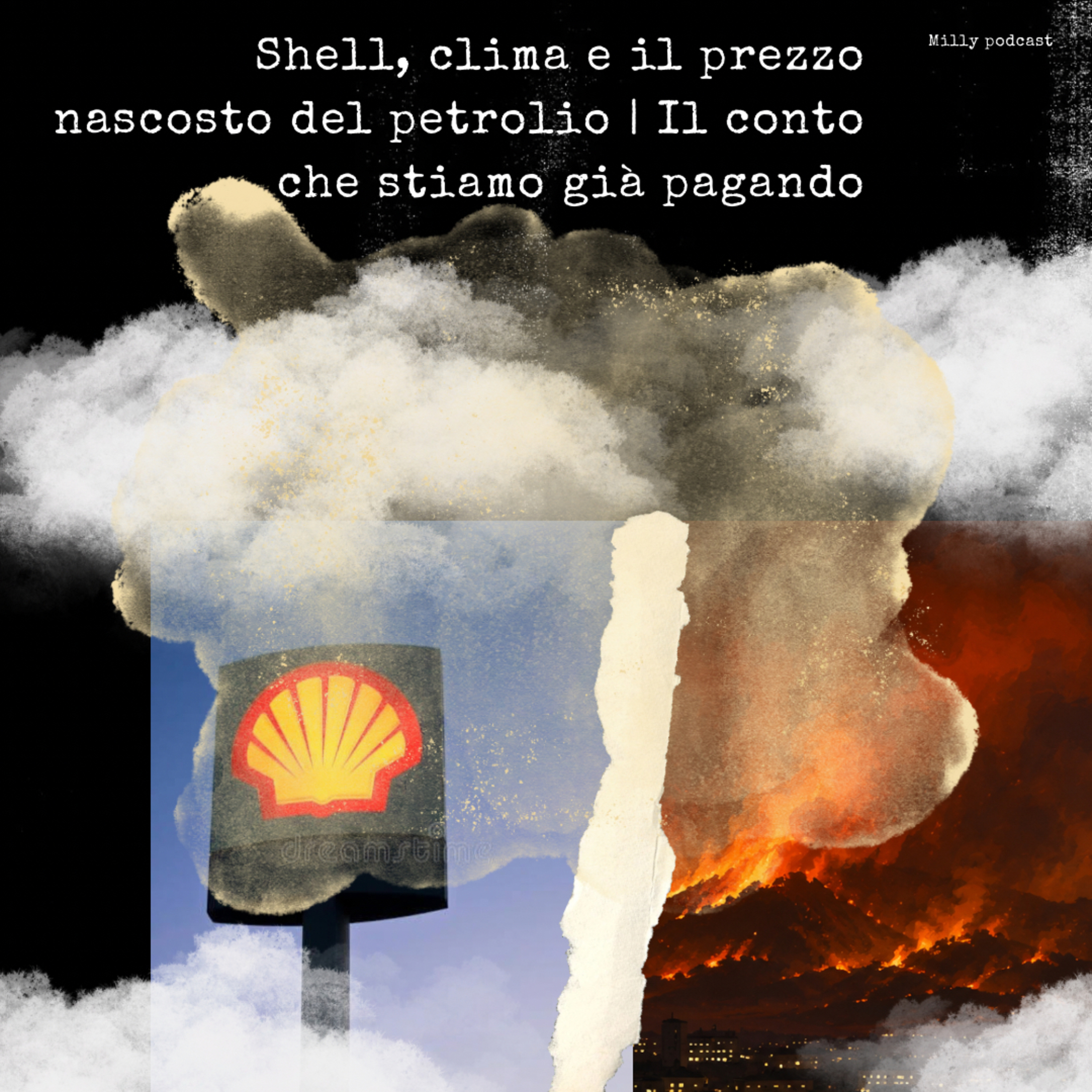 Shell, clima e il prezzo nascosto del petrolio | Il conto che stiamo già pagando episode artwork