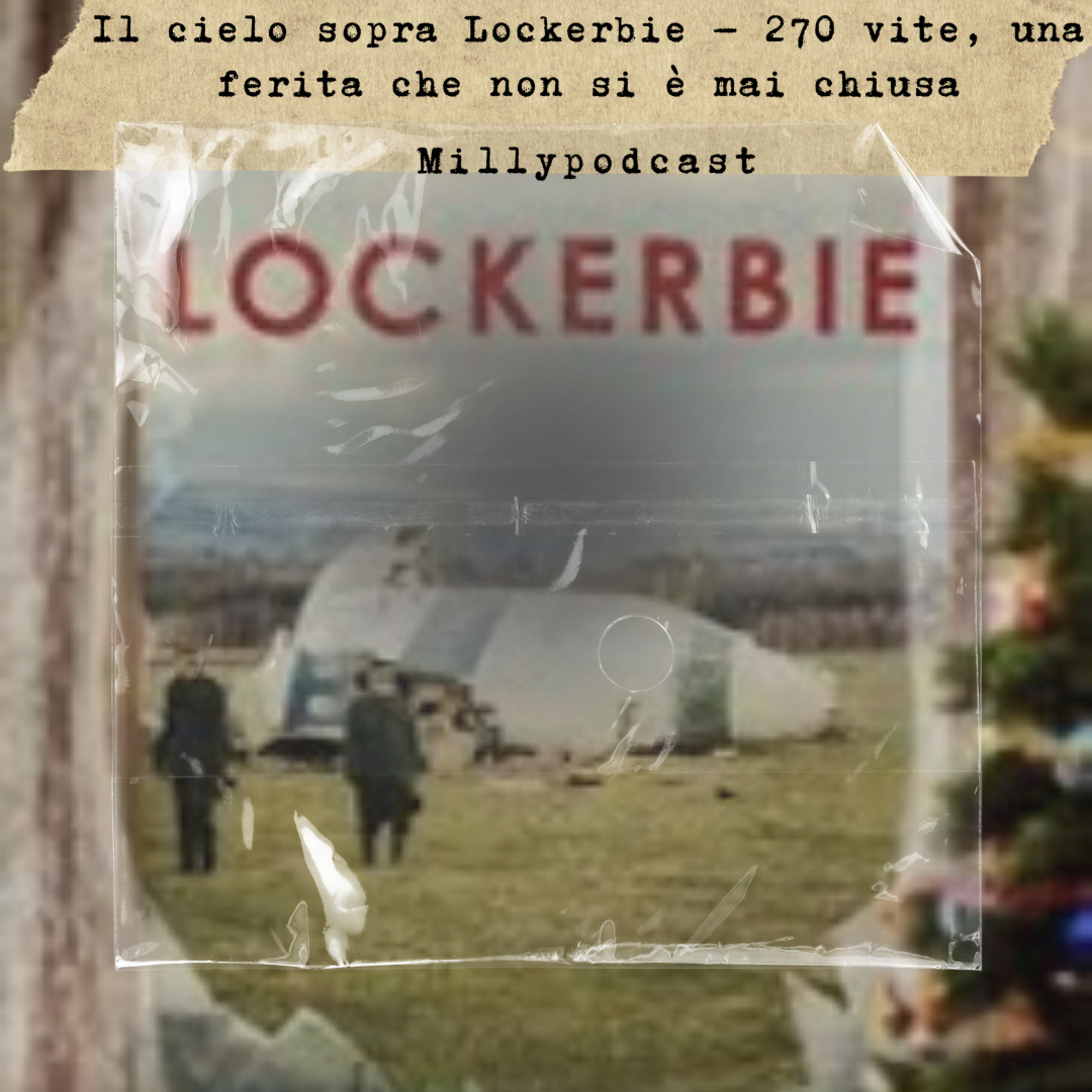 Il cielo sopra Lockerbie – 270 vite, una ferita che non si è mai chiusa