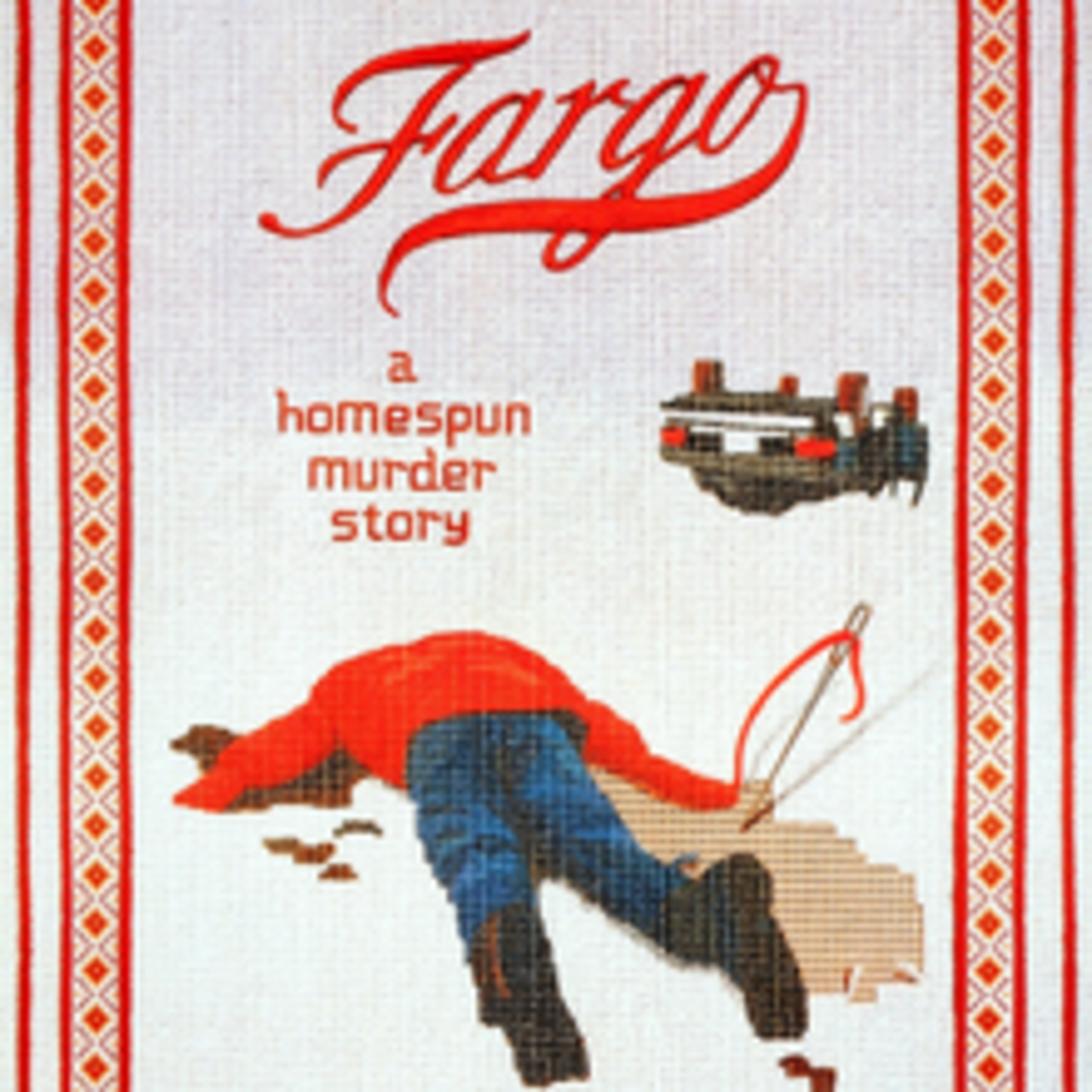 Ep. 74 Pancakes, Hookers And Snowballs (Fargo 1996)
