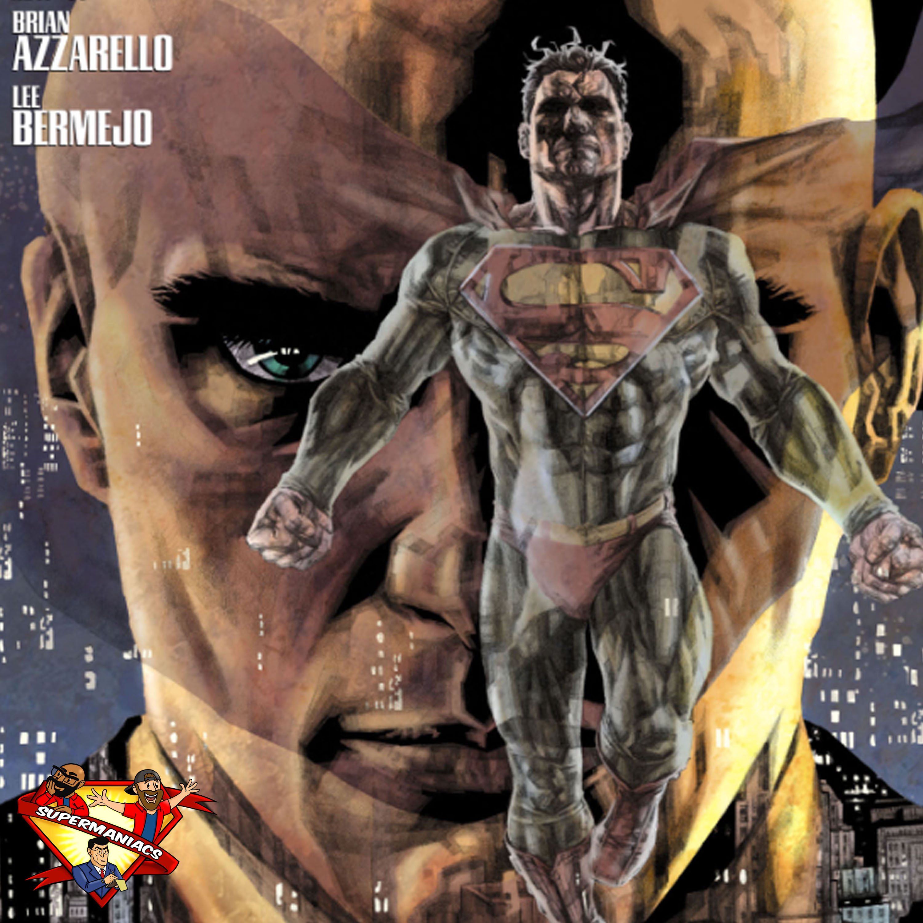 The Supermaniacs: A Superman Podcast