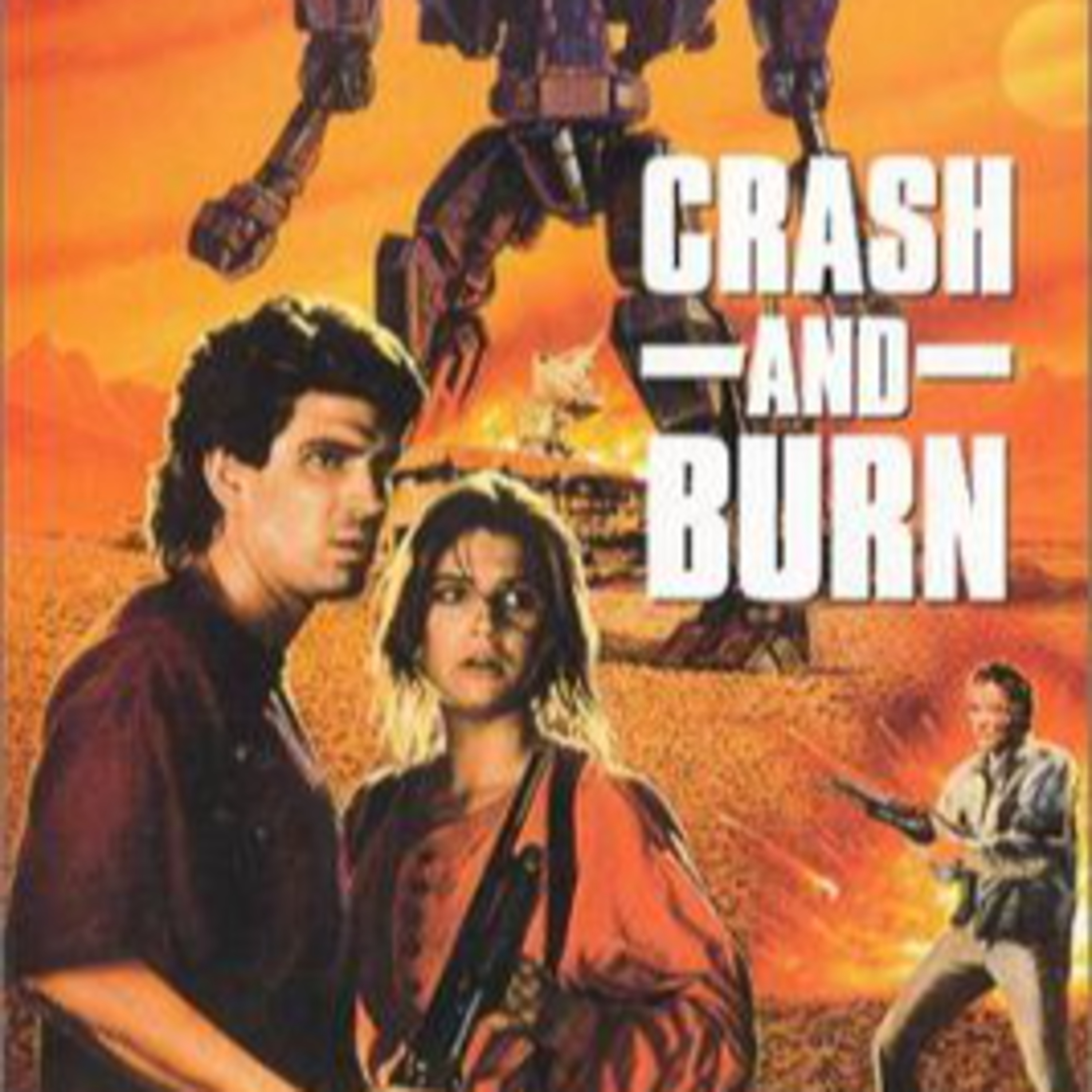 Final Picture Show Podcast Ep: 1 Crash and Burn (1991) episode artwork