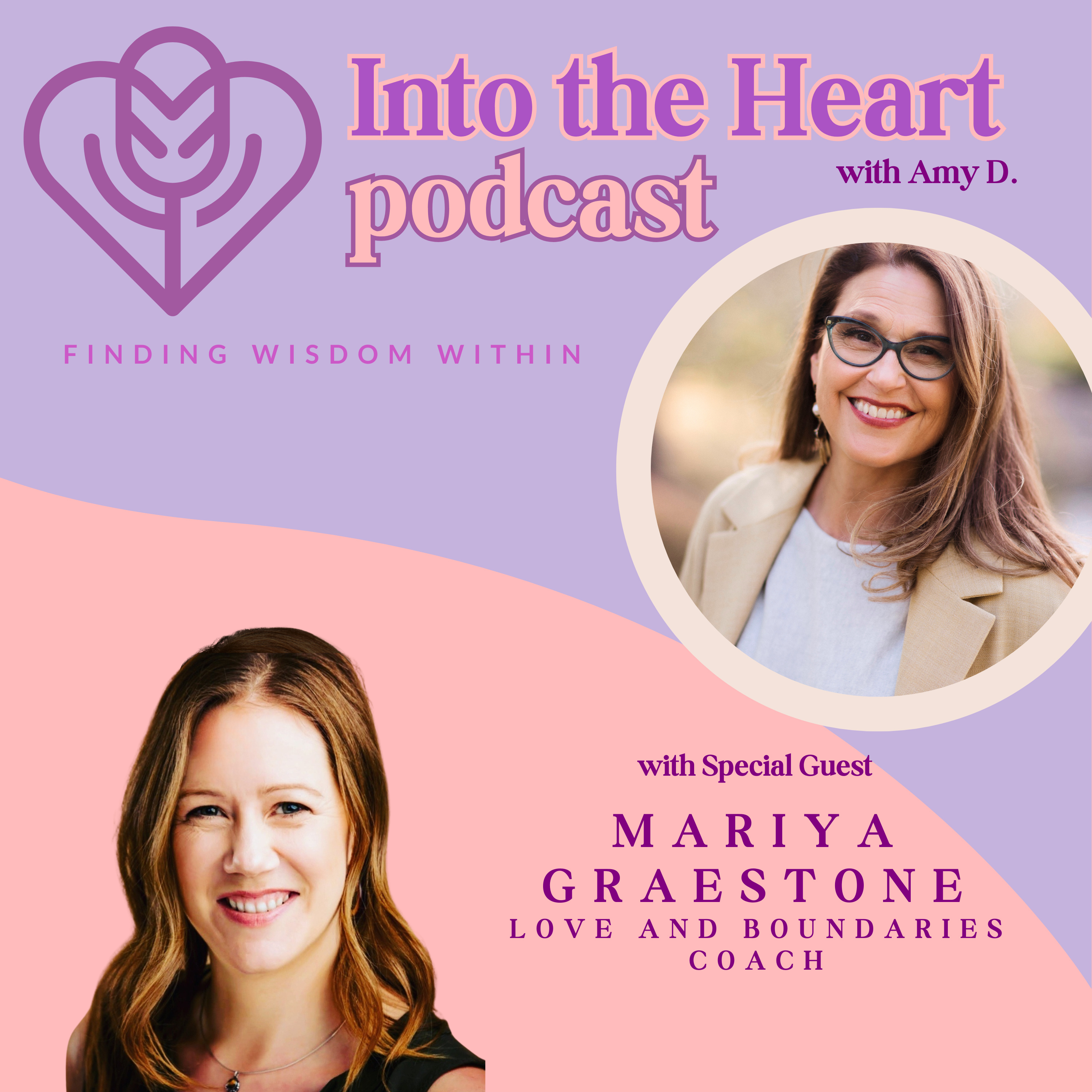 Into the Heart: Finding Wisdom Within