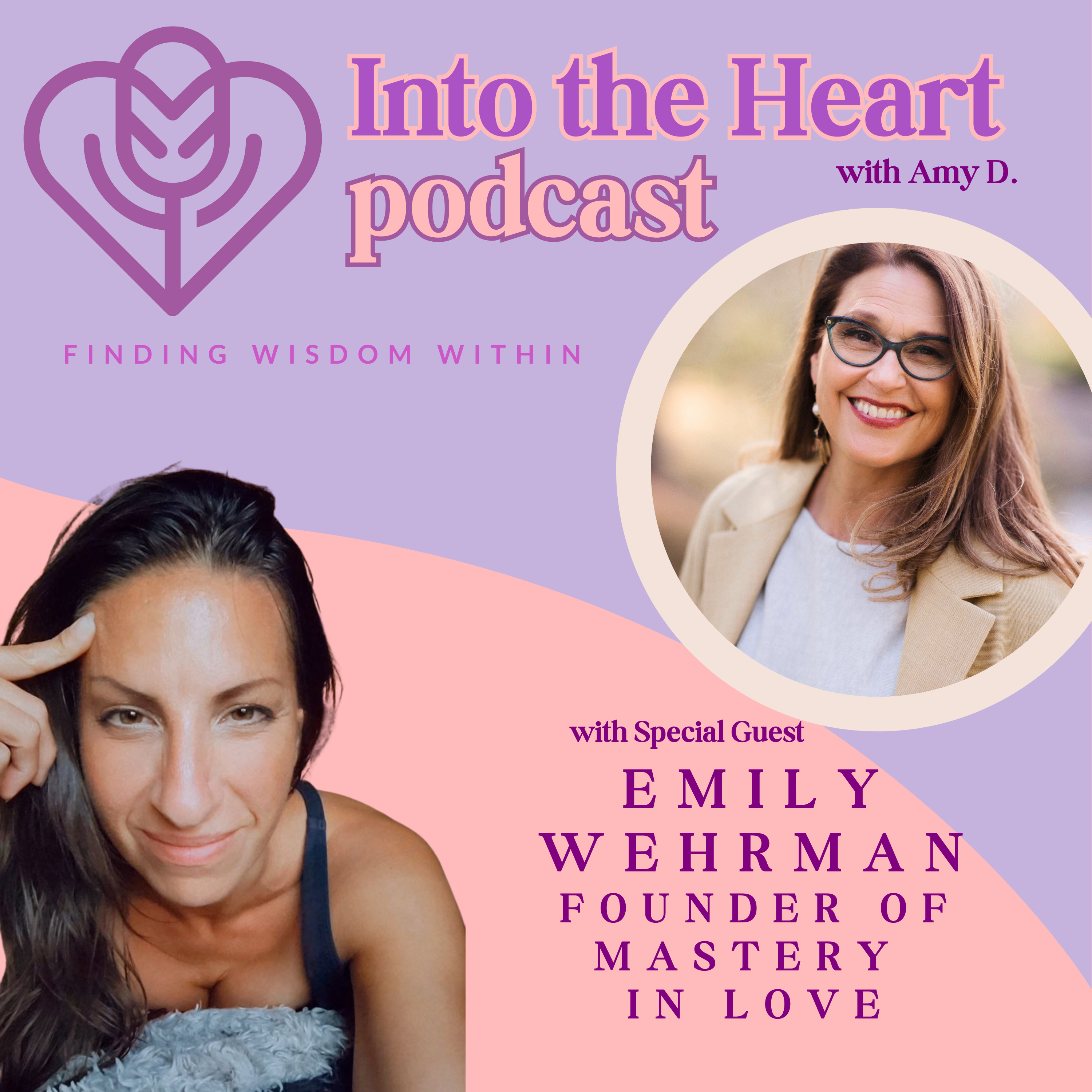 Into the Heart: Finding Wisdom Within