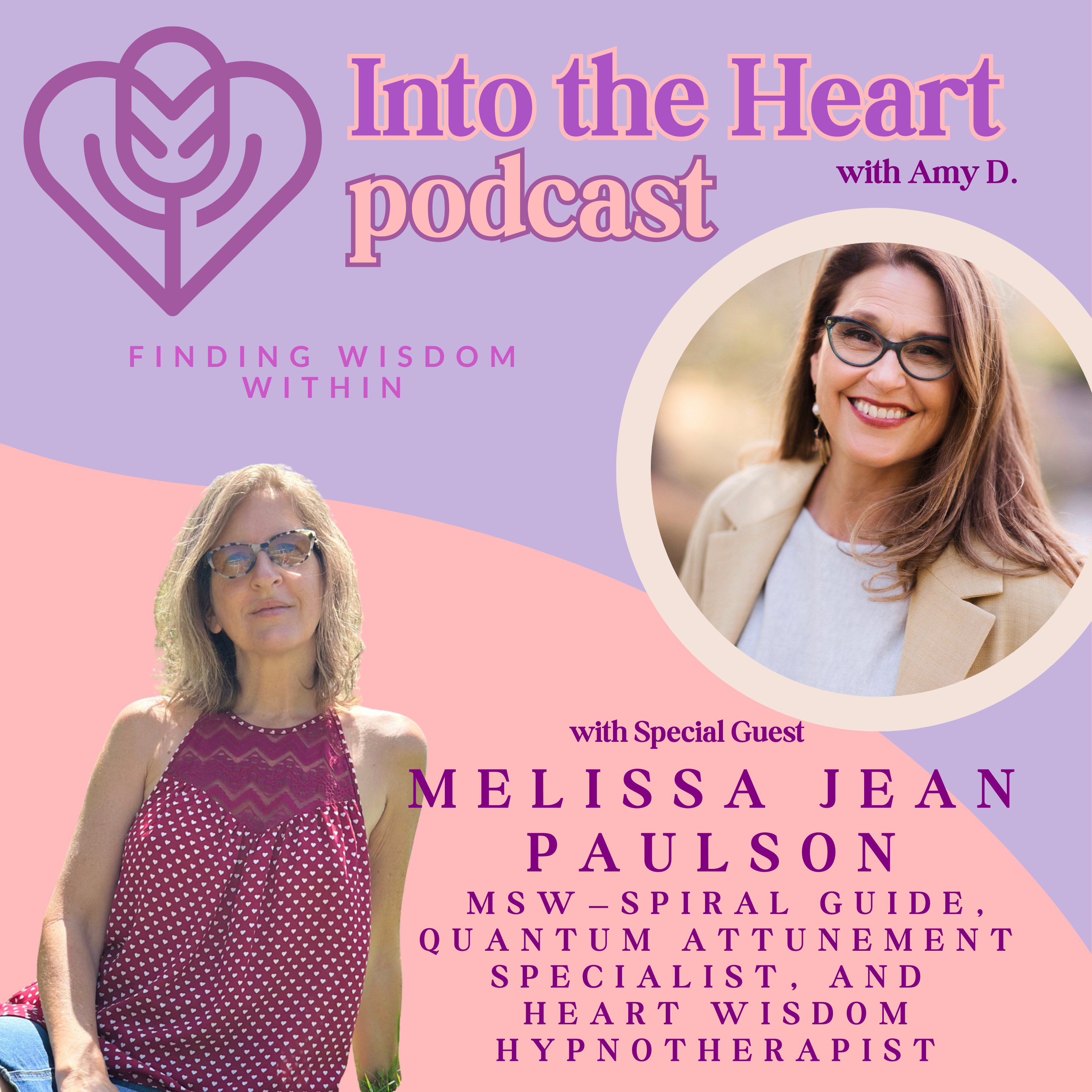 Into the Heart: Finding Wisdom Within