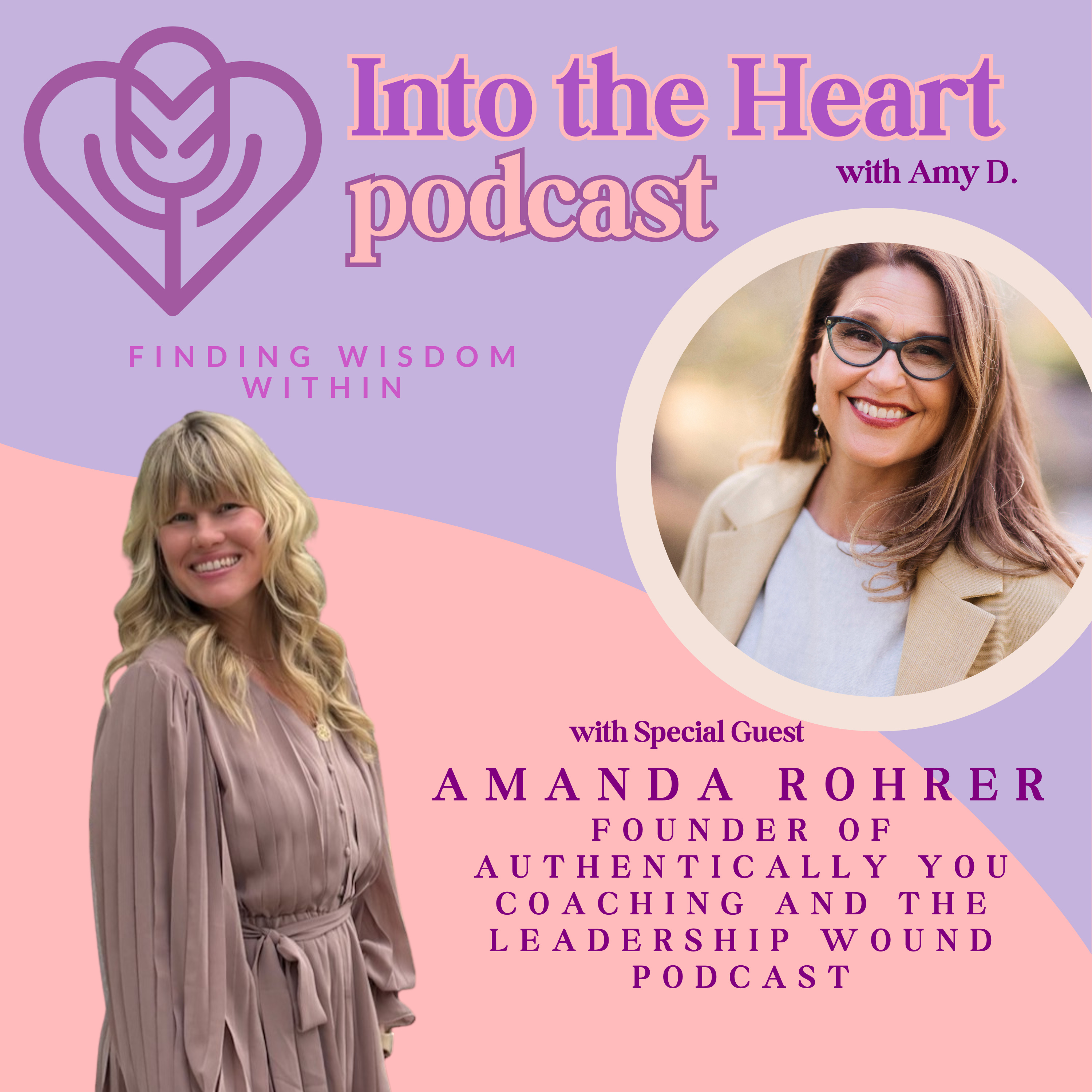 Into the Heart: Finding Wisdom Within