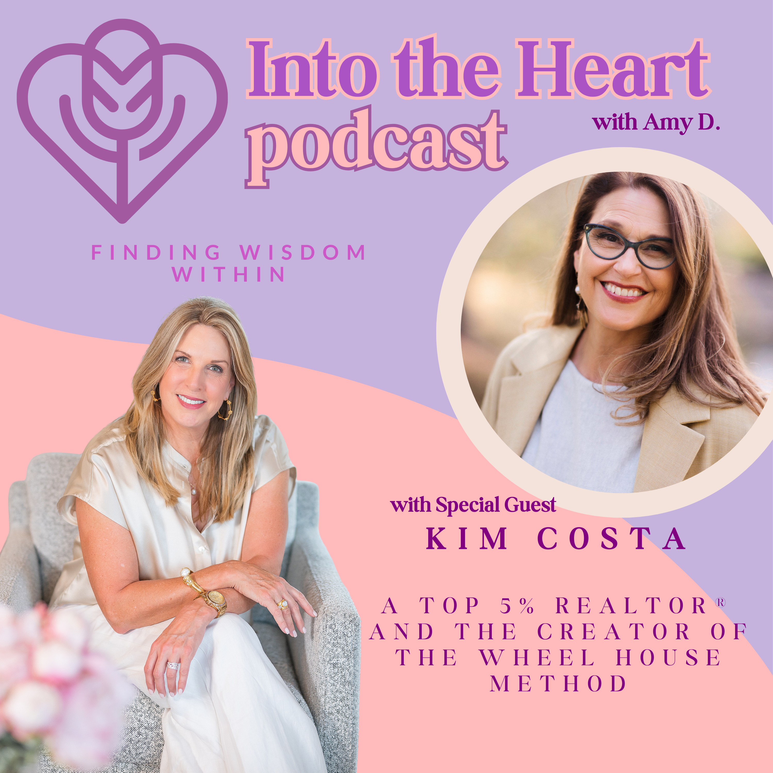 S2 Ep.#45 Finding Home in Your Heart: How Your Living Space Reflects Who You're Becoming with Top Realtor Kim Costa  episode artwork