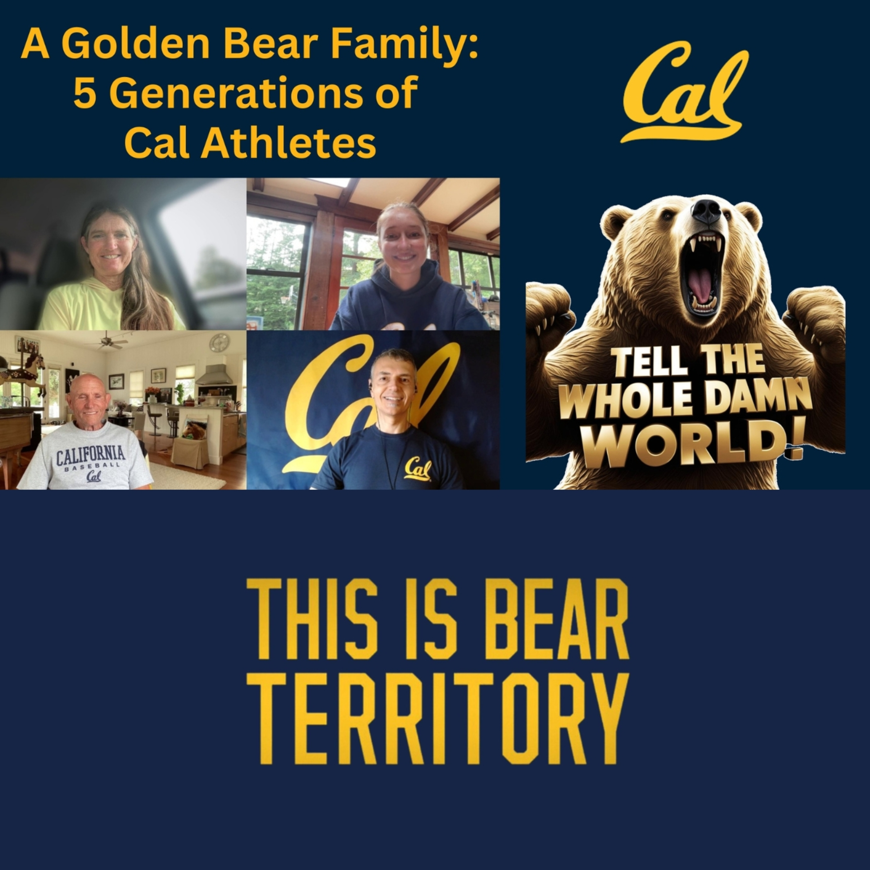 Ep. 92 - A Golden Bear Family: 5 Generations of Cal Athletes episode artwork