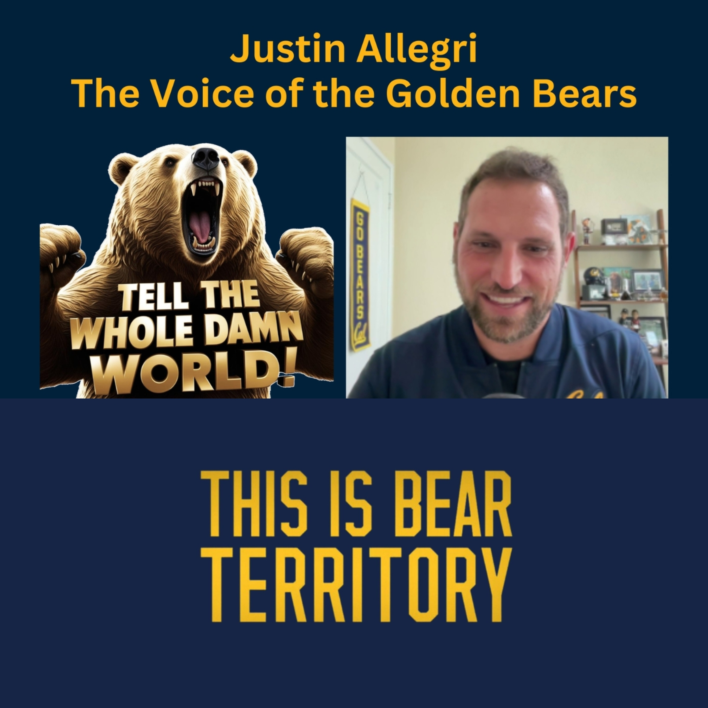 Ep. 98 – Justin Allegri, The Voice of the Golden Bears