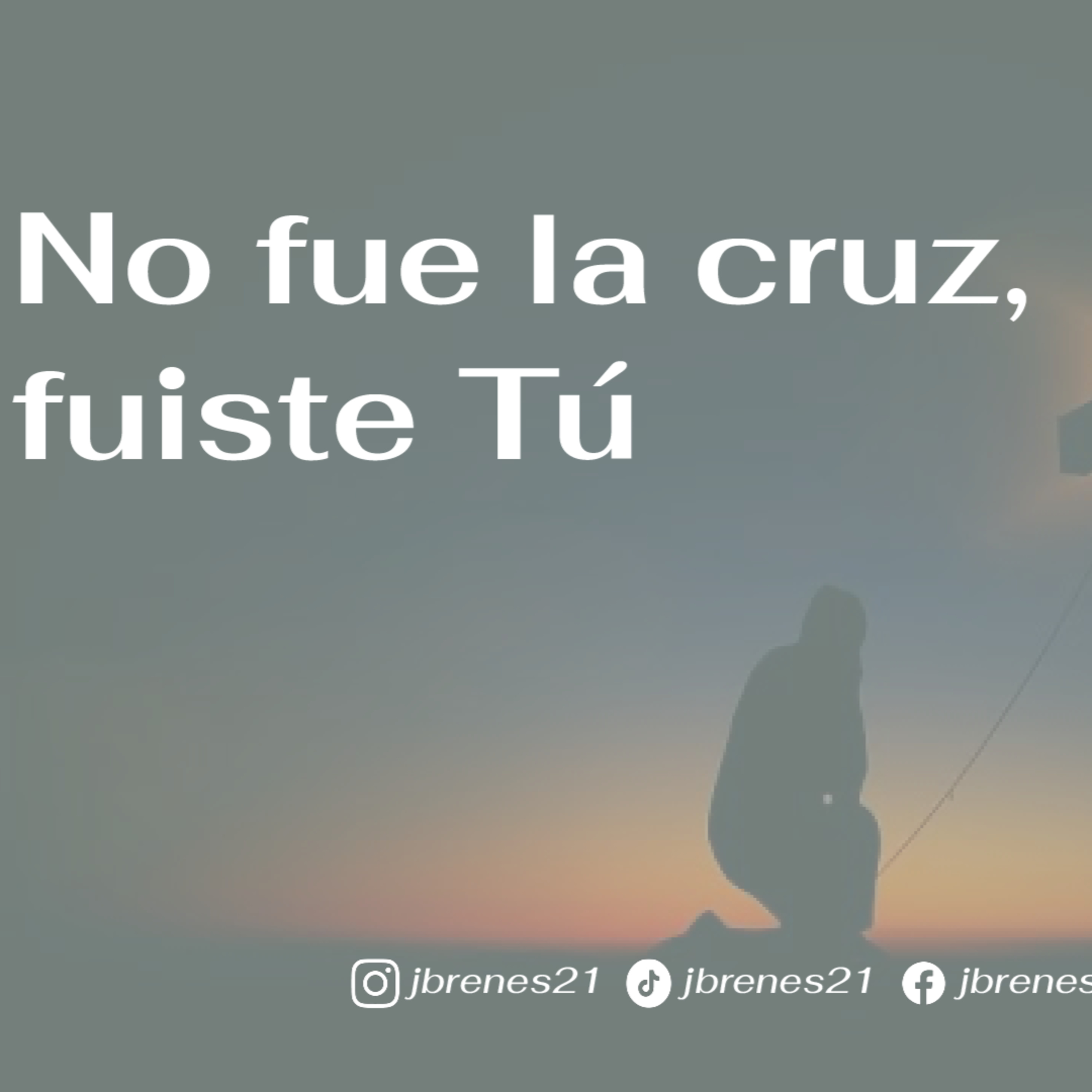 No fue la cruz... fuiste tú episode artwork