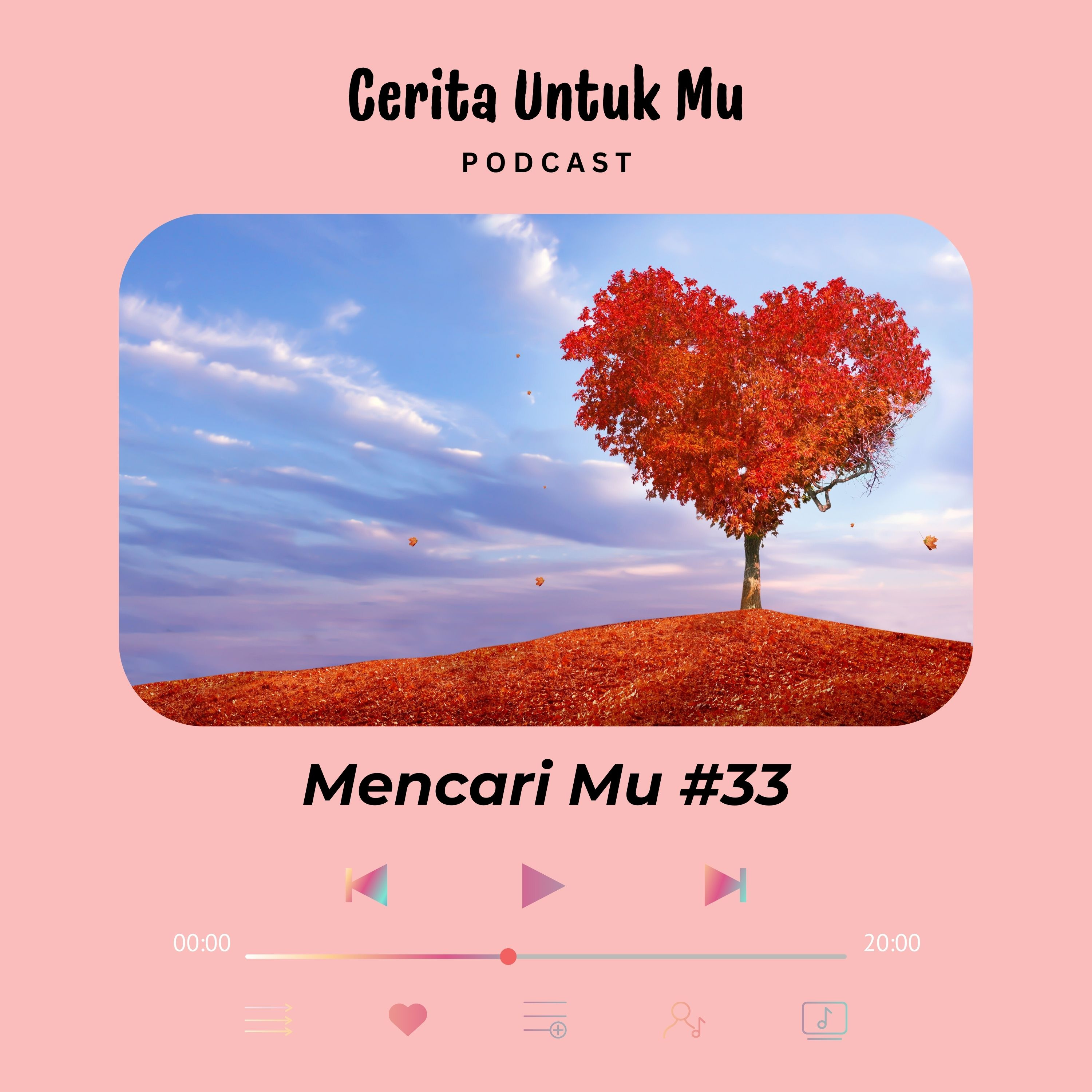 Mencari Mu #33 episode artwork
