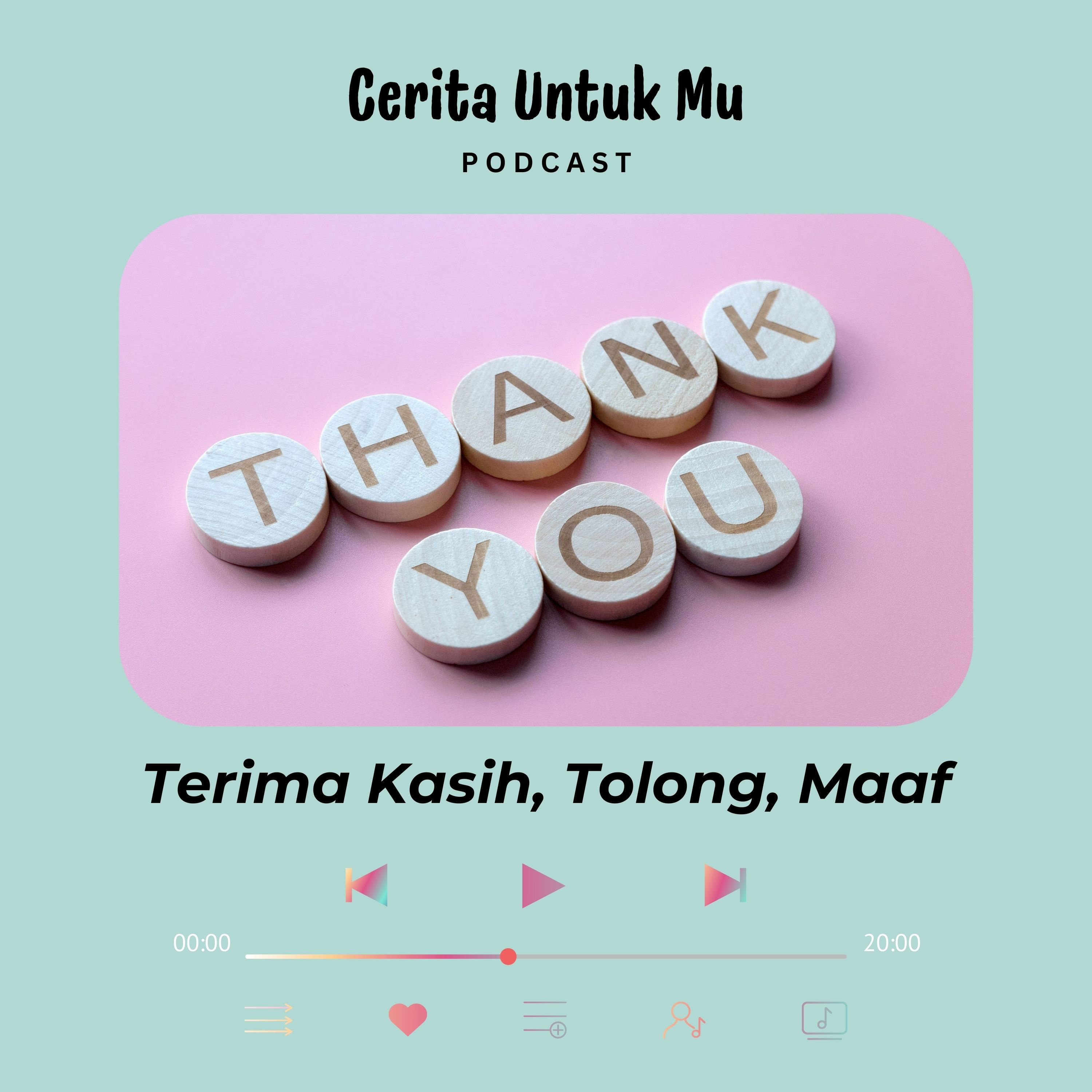 Terima Kasih, Tolong, Maaf episode artwork