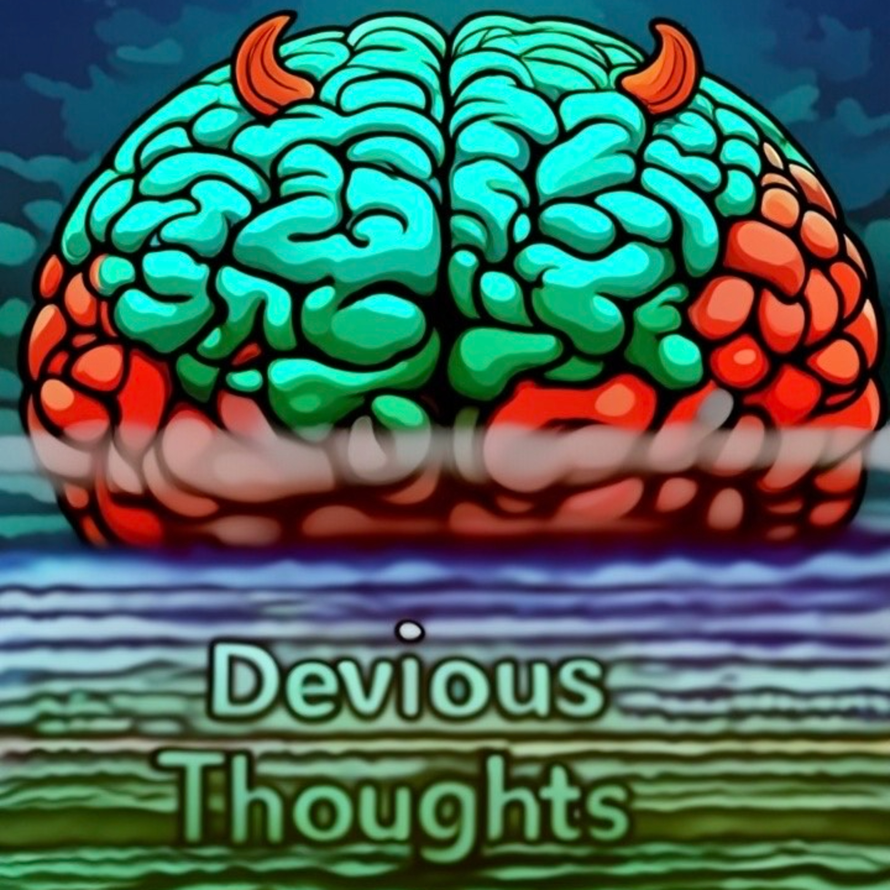 Devious Thoughts