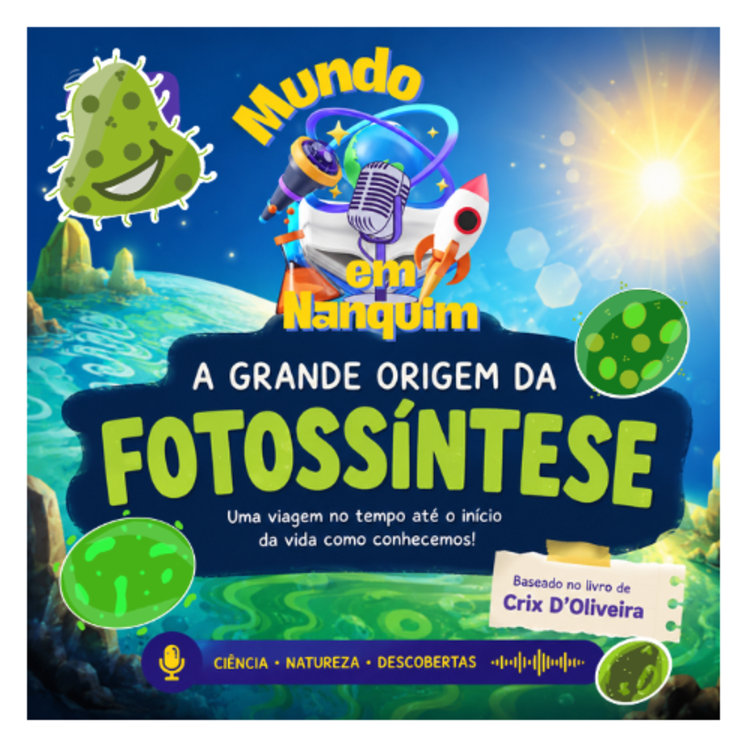 A grande origem da fotossíntese episode artwork