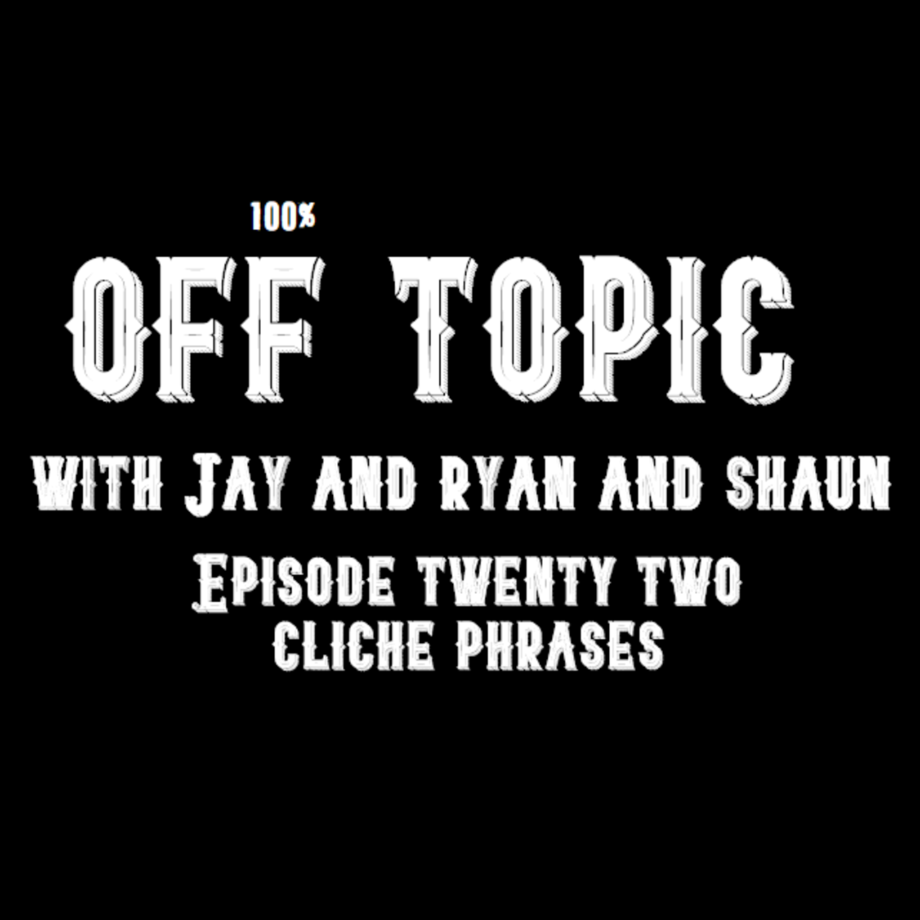 Off Topic Podcast