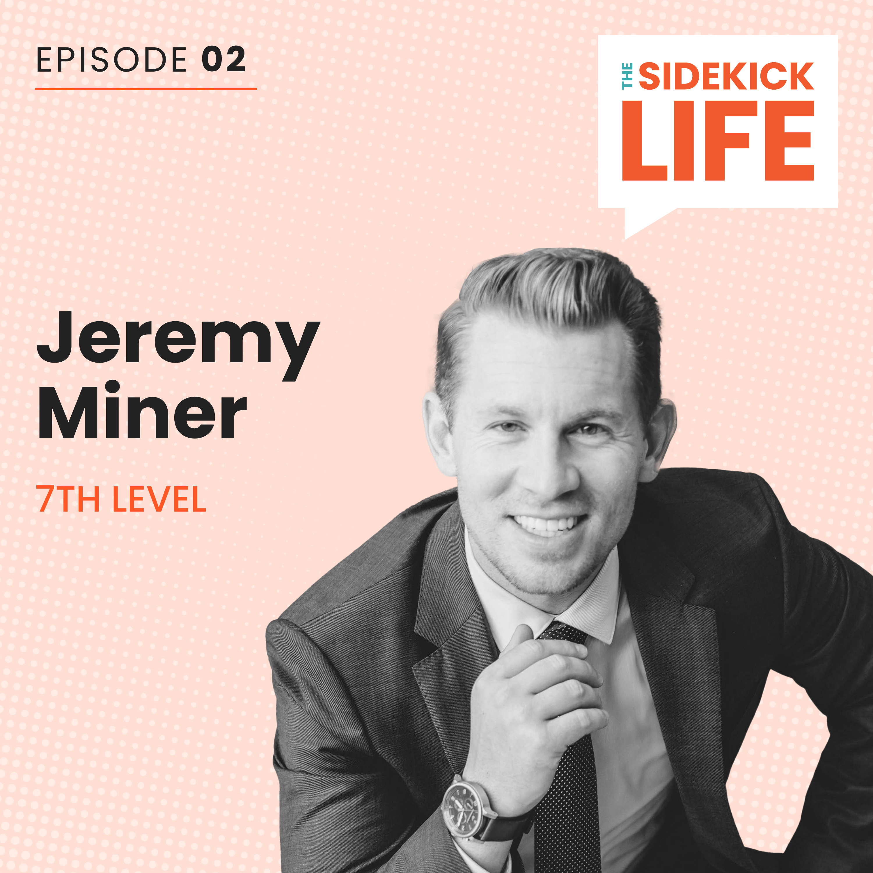 Creating SUPERHERO salespeople with Jeremy Miner episode artwork