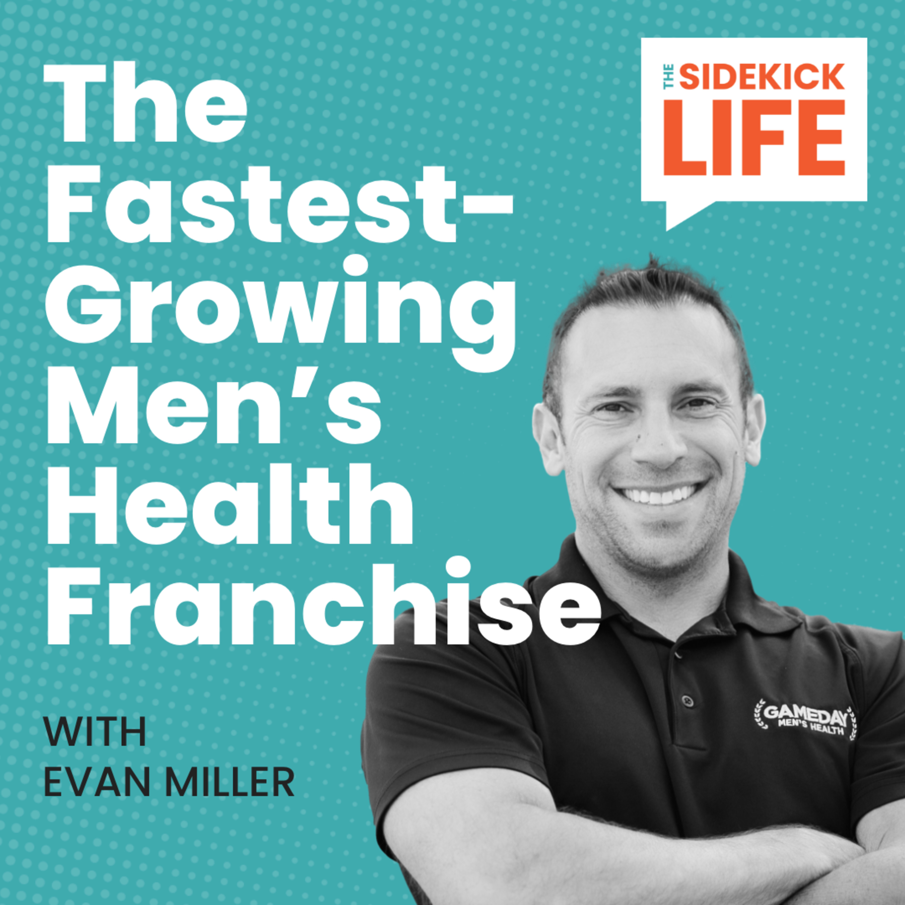 The Fastest-Growing Men’s Health Franchise episode artwork