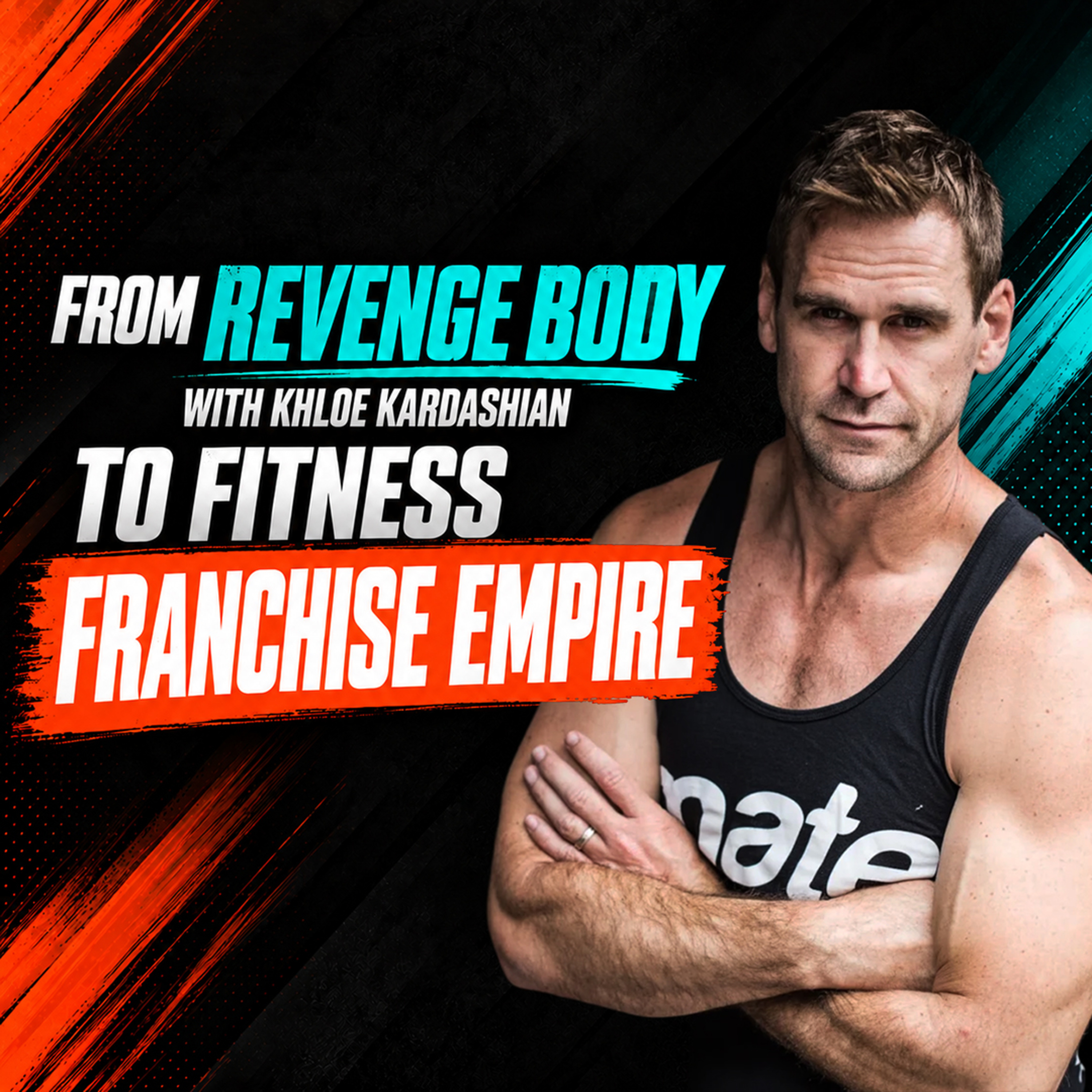From Revenge Body with Khloe Kardashian to fitness franchise empire