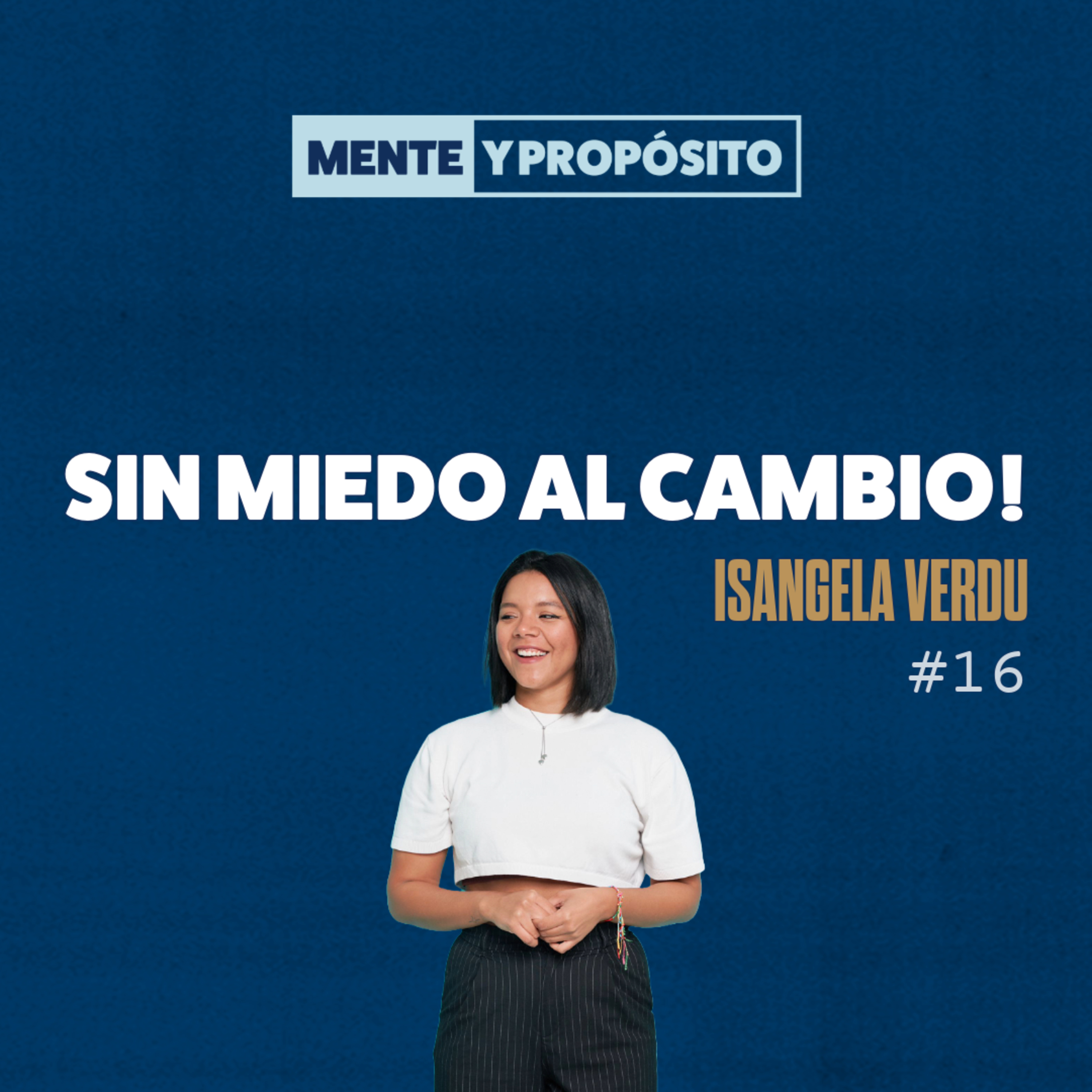 Mente y Propósito Podcast
