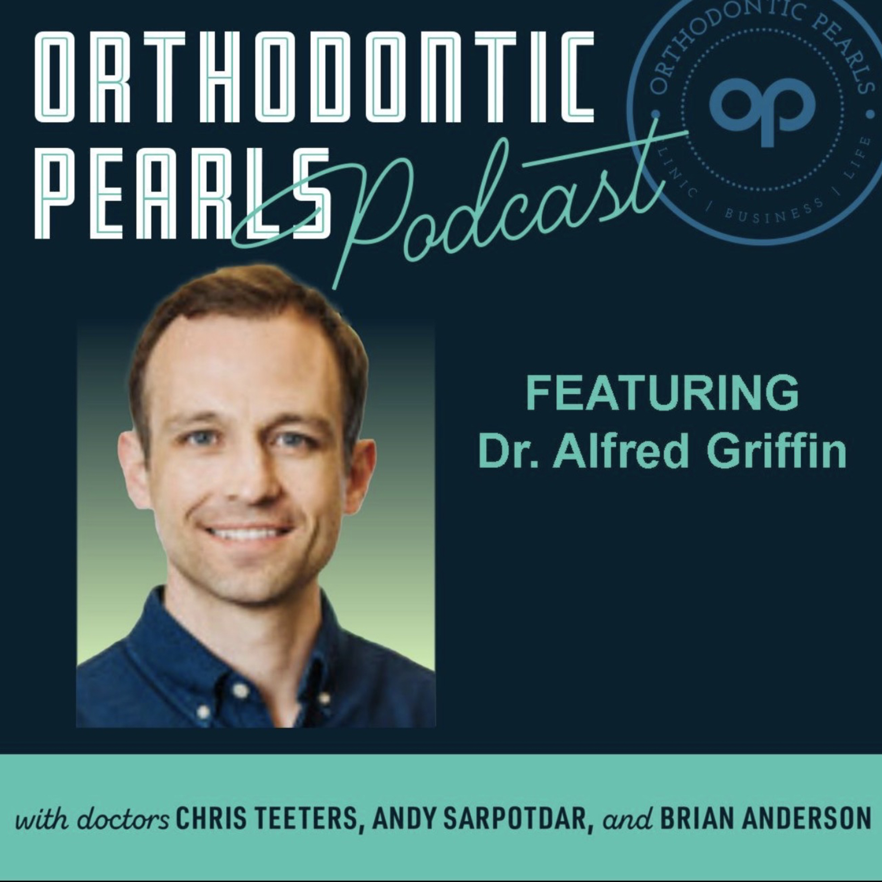 Dr. Alfred Griffin - Generative Braces with LightForce Now Available in Metal episode artwork