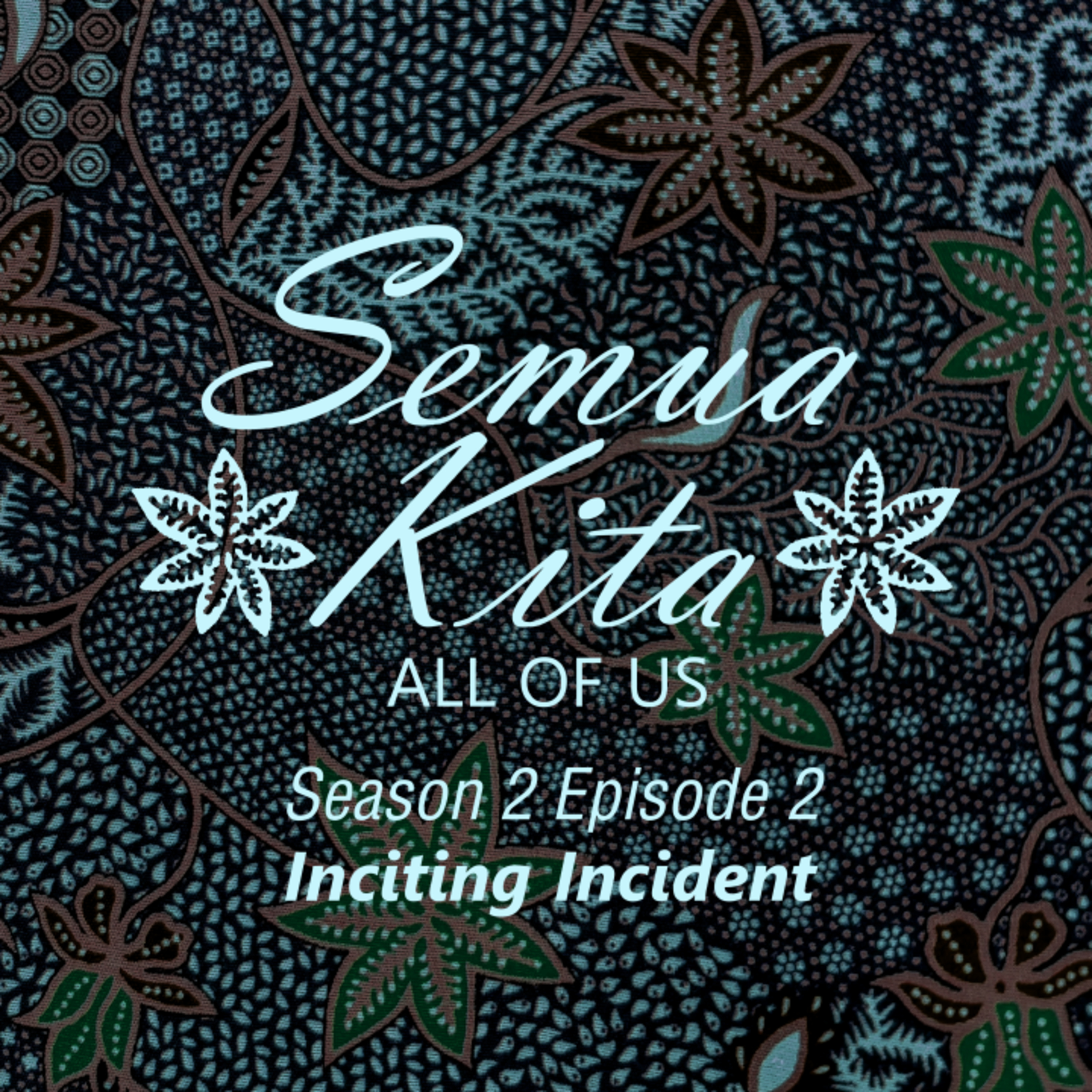 S02E02 Inciting Incident episode artwork