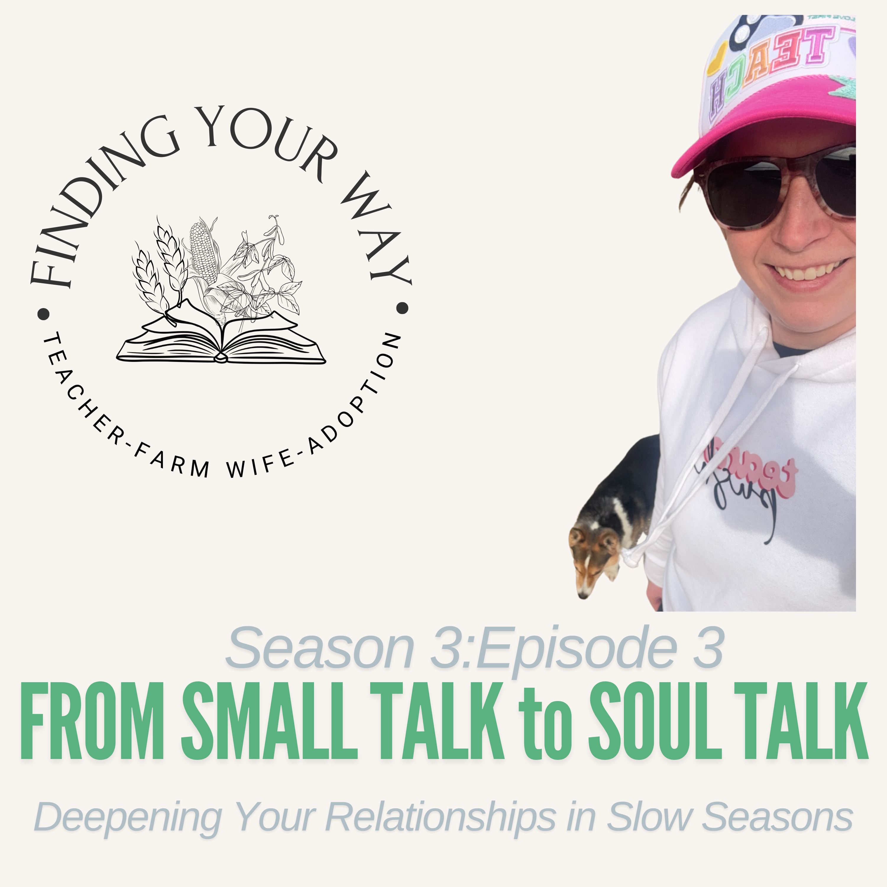 From Small Talk to Soul Talk episode artwork