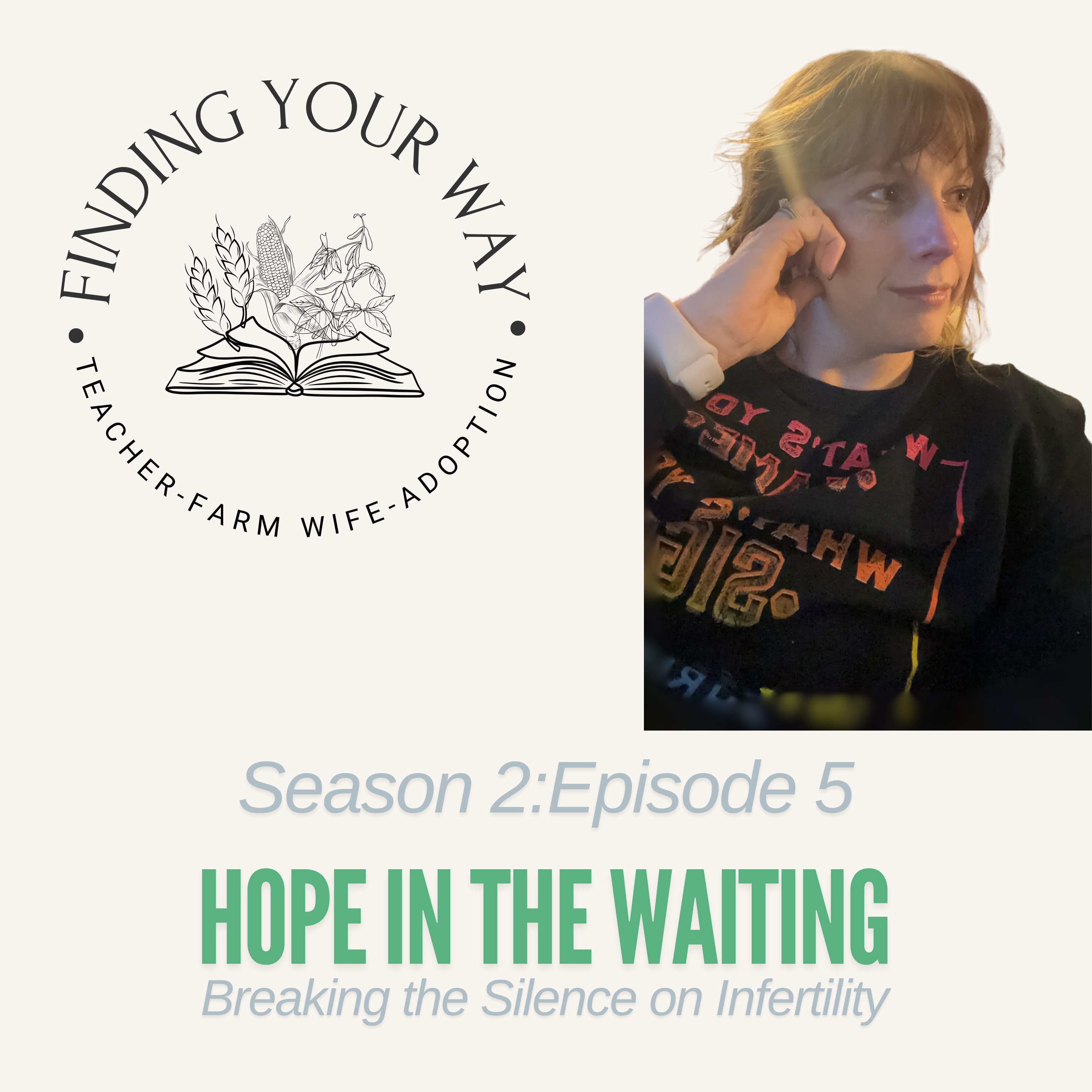 Hope in the Waiting: Breaking the Silence of Infertility episode artwork